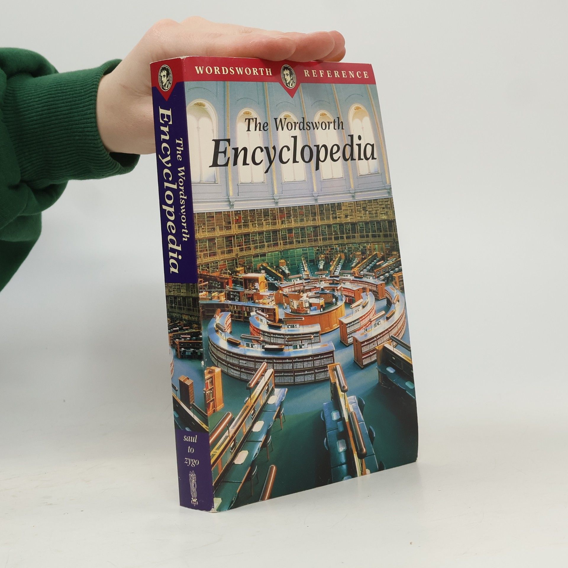 Michael Upshall Wordsworth Reference - saul to zygo: The Wordsworth Encyclopedia