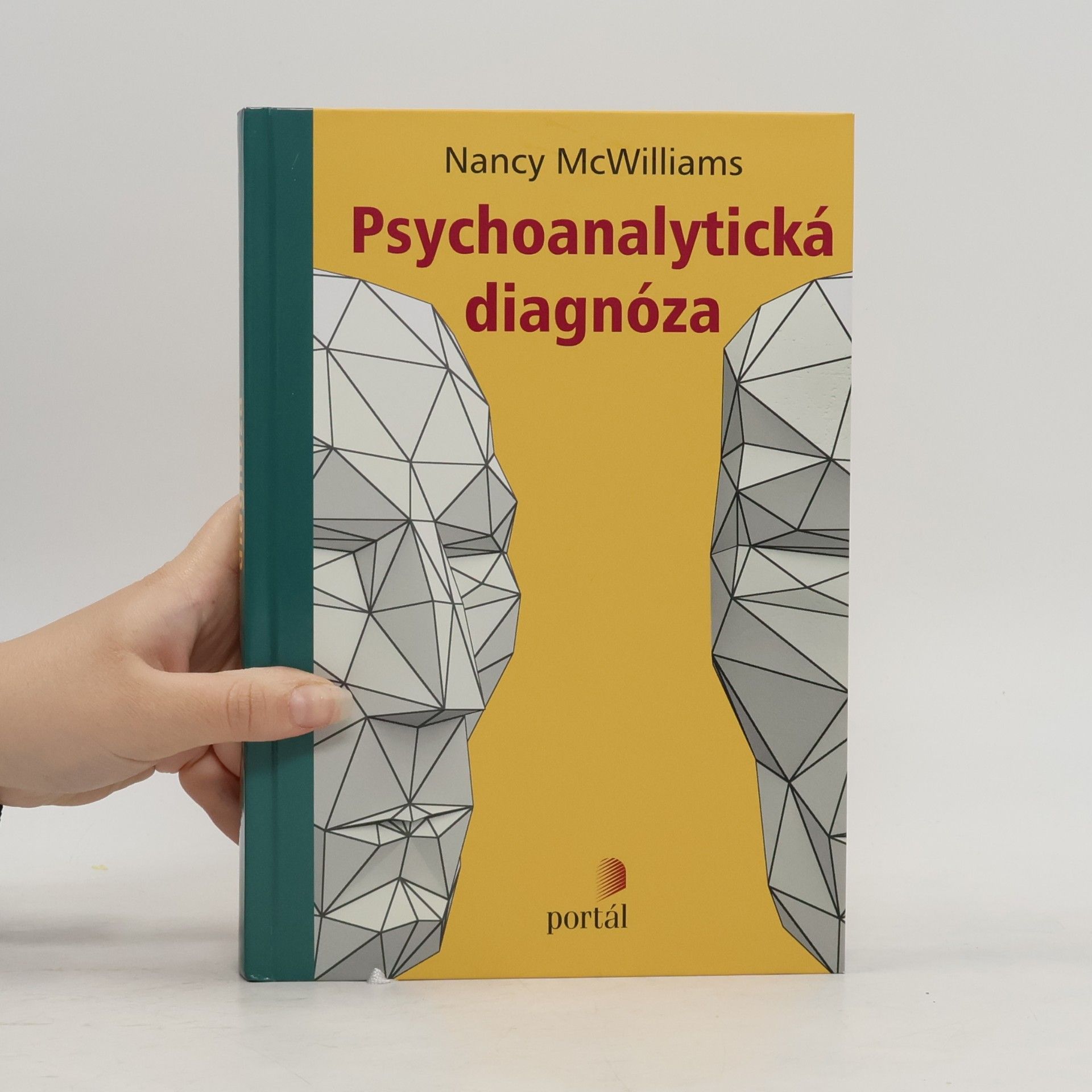 Psychoanalytická diagnóza : porozumění struktuře osobnosti v klinickém procesu