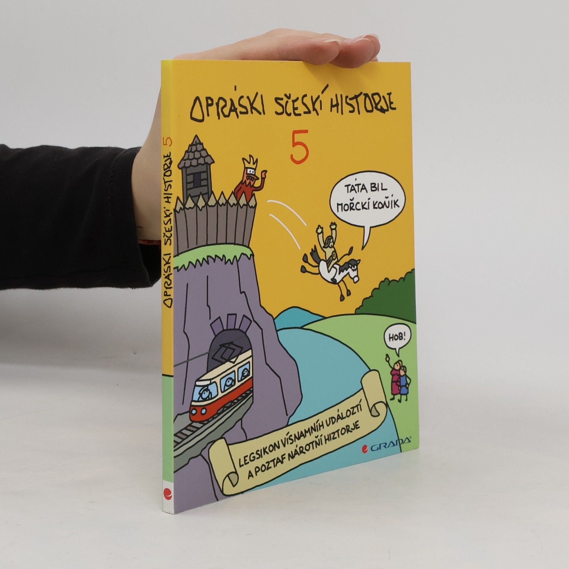 Opráski sčeskí historje 5. díl