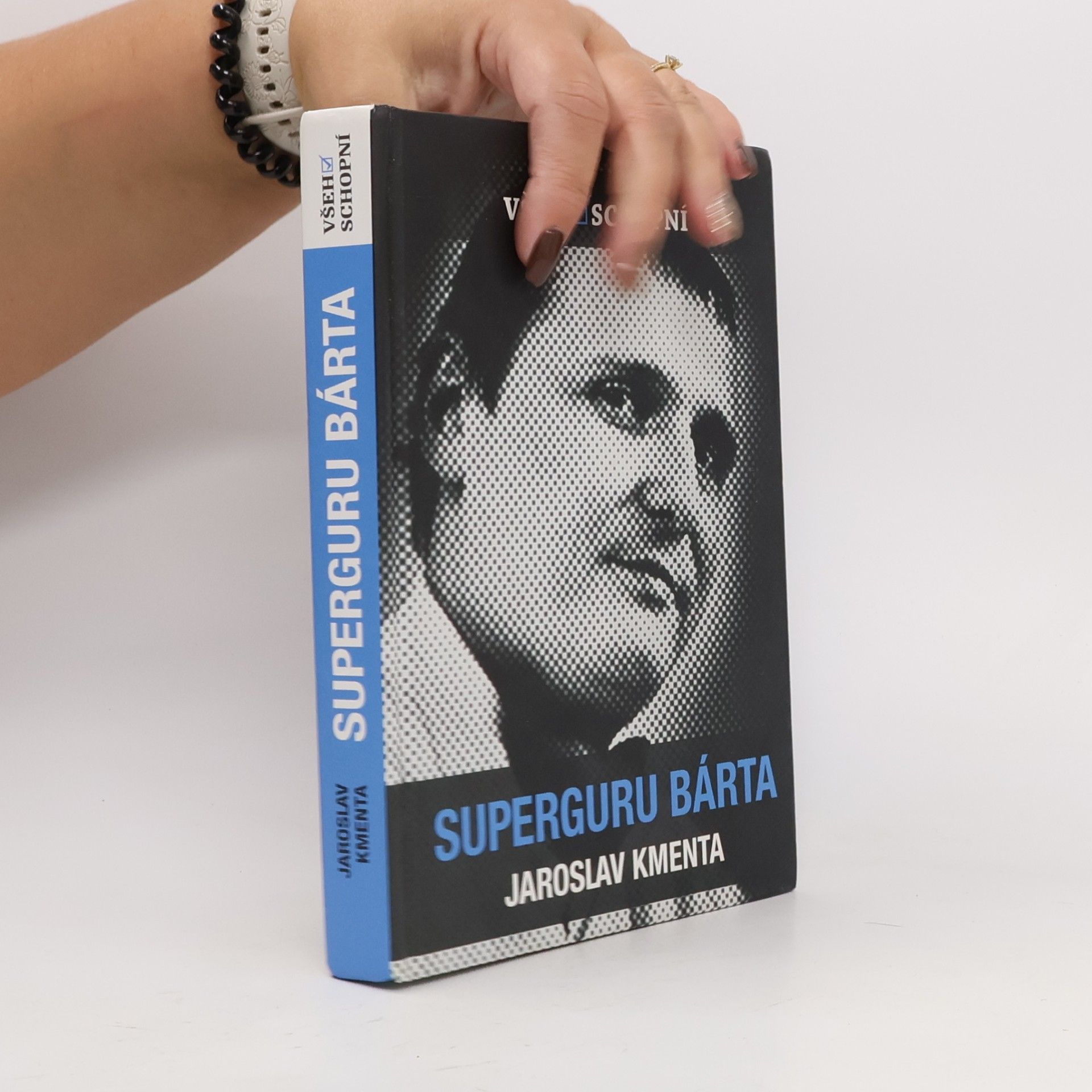 Všehoschopní - superguru Bárta