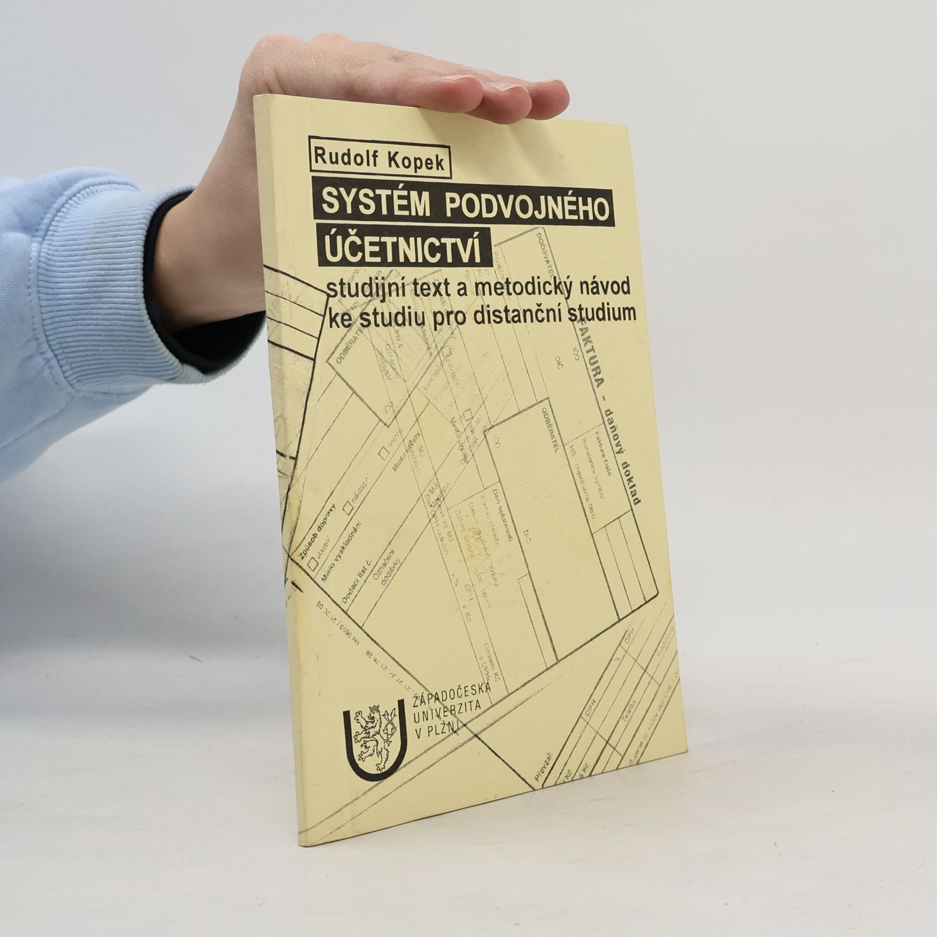 Systém podvojného účetnictví. Studijní text a metodický návod ke studiu pro distanční studium