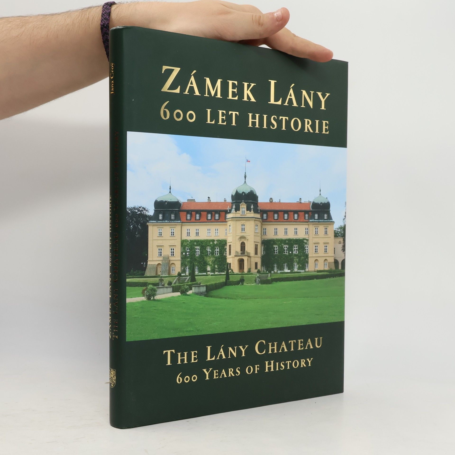 Zámek Lány - 600 let historie