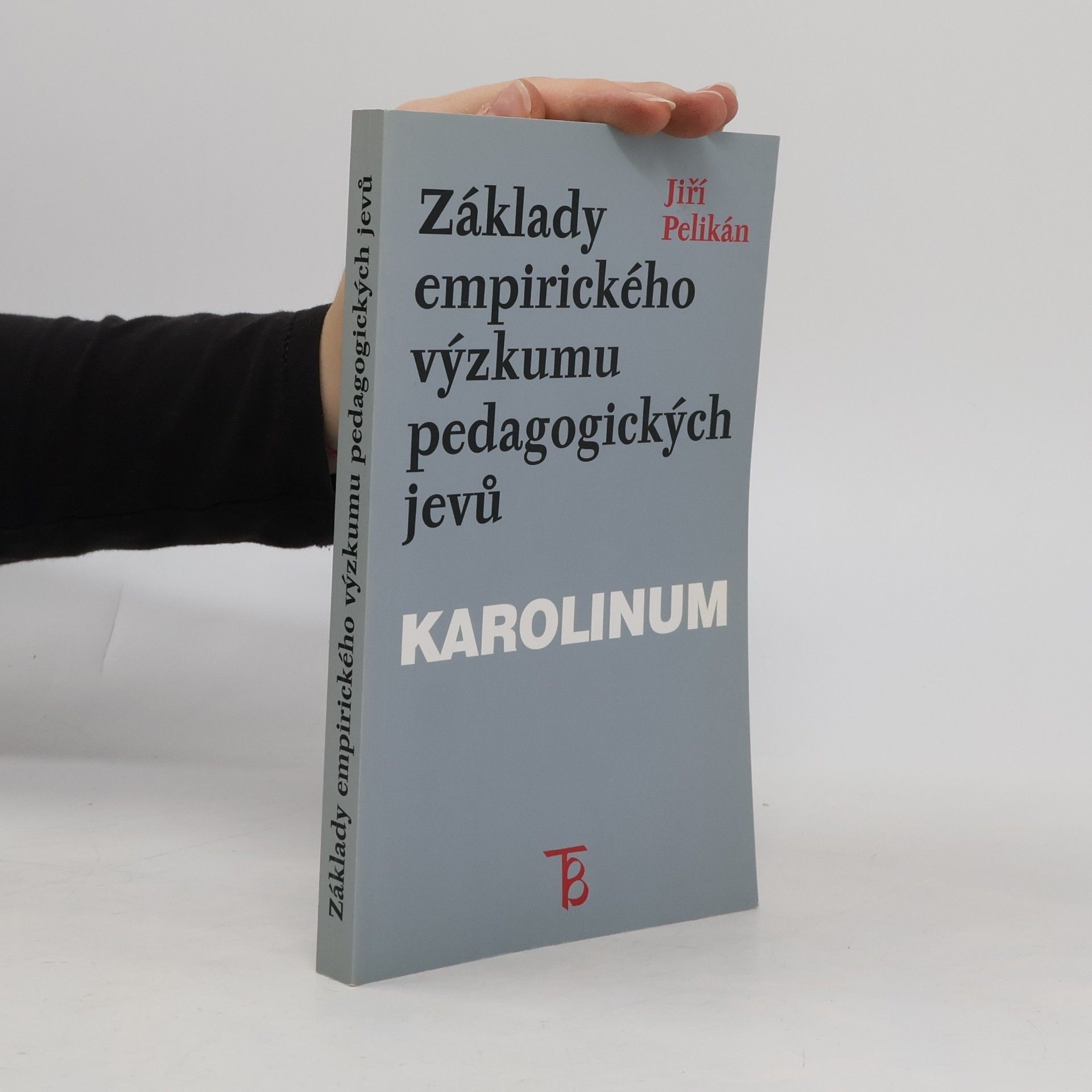 Základy empirického výzkumu pedagogických jevů