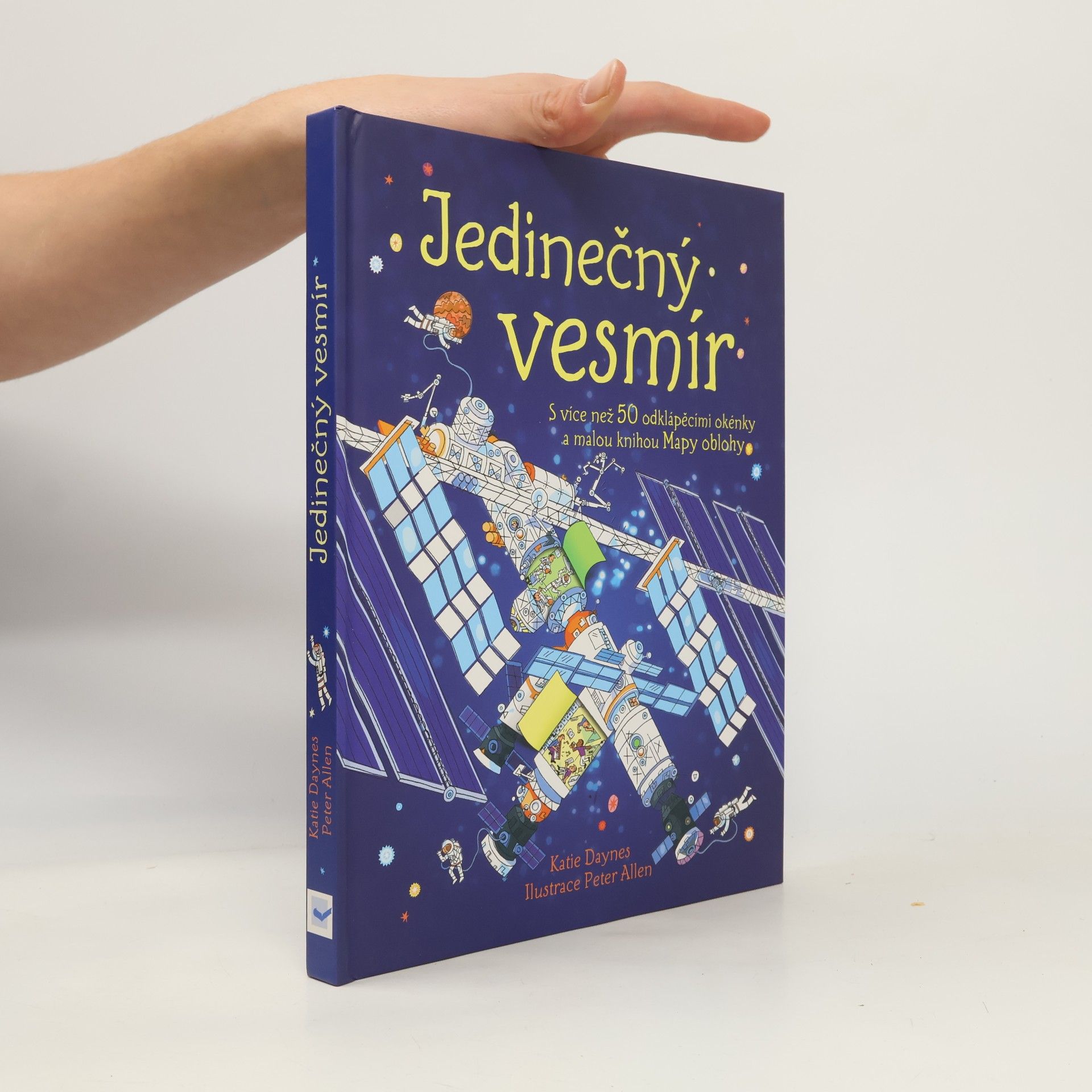 Jedinečný vesmír : s více než 50 odklápěcími okénky a malou knihou Mapy oblohy