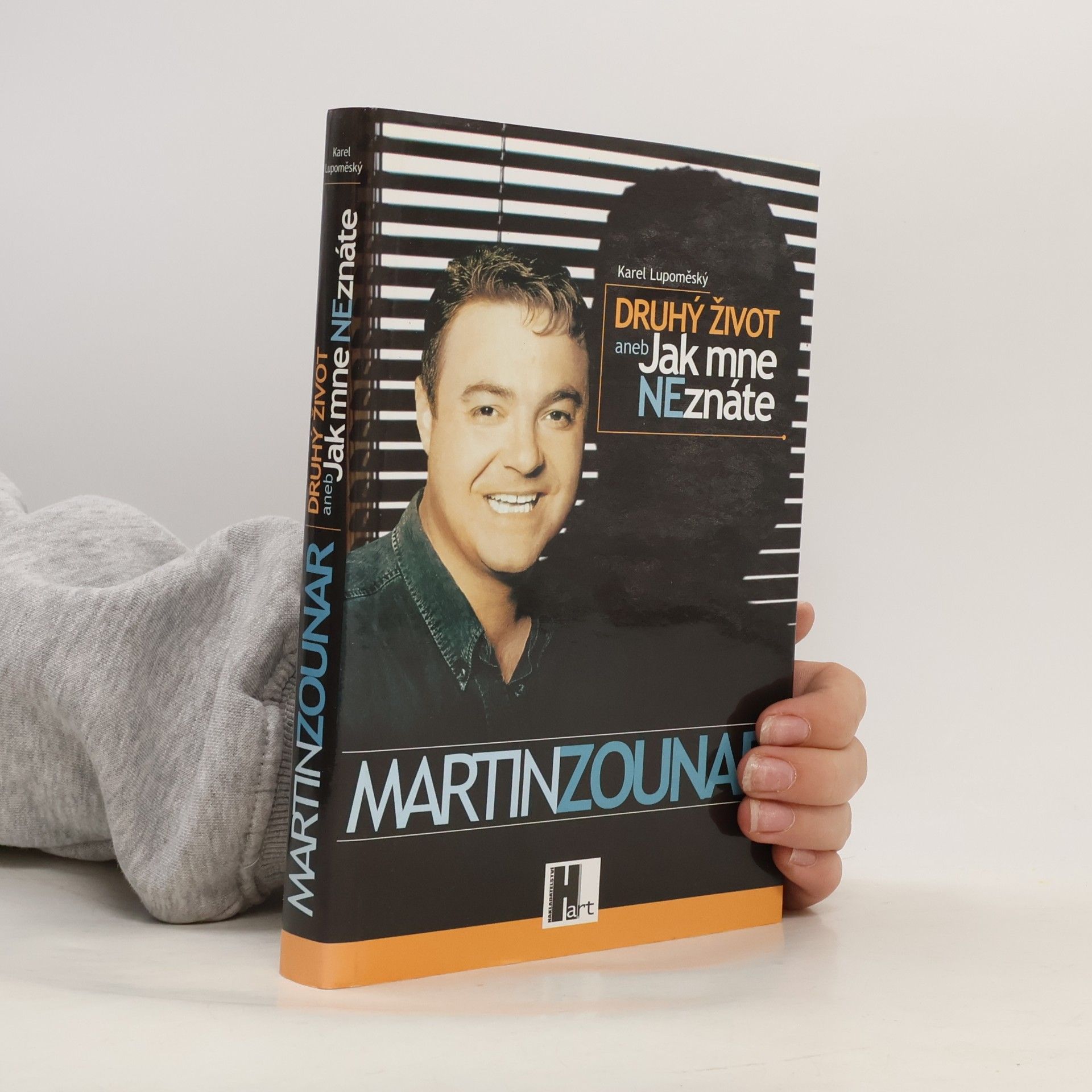 Martin Zounar - Druhý život aneb Jak mne neznáte