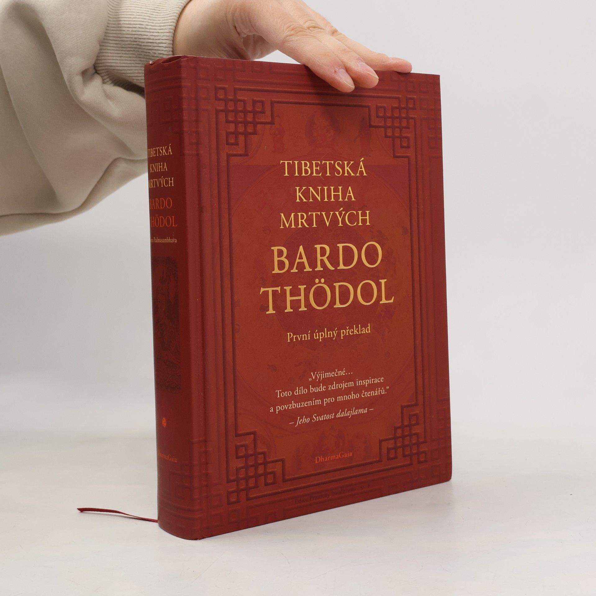 Various authors Tibetská kniha mrtvých. Bardo thödol. První úplný překlad cyklu nauk