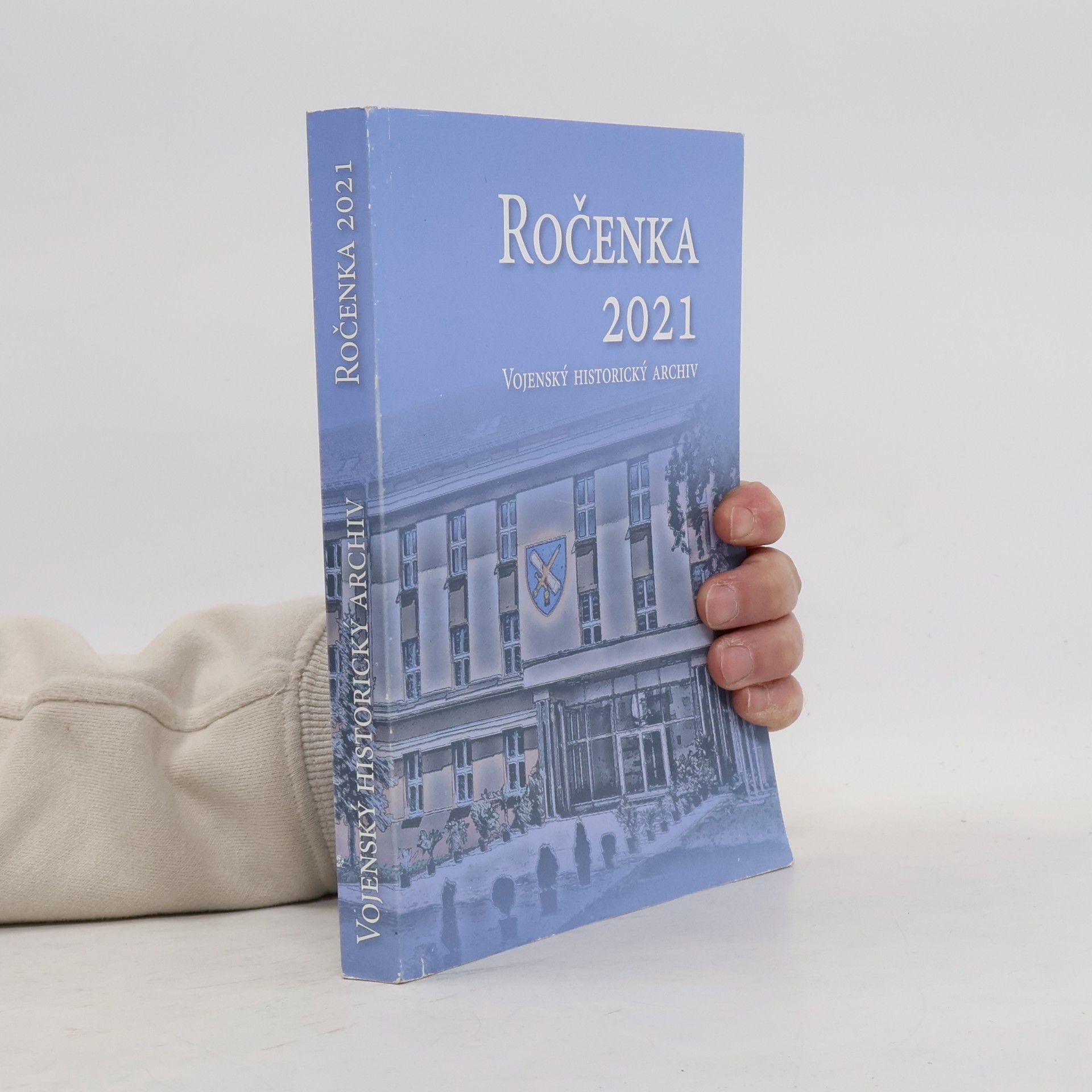 Ročenka 2021 Vojenský historický archiv/Vojenský ústřední archiv Praha