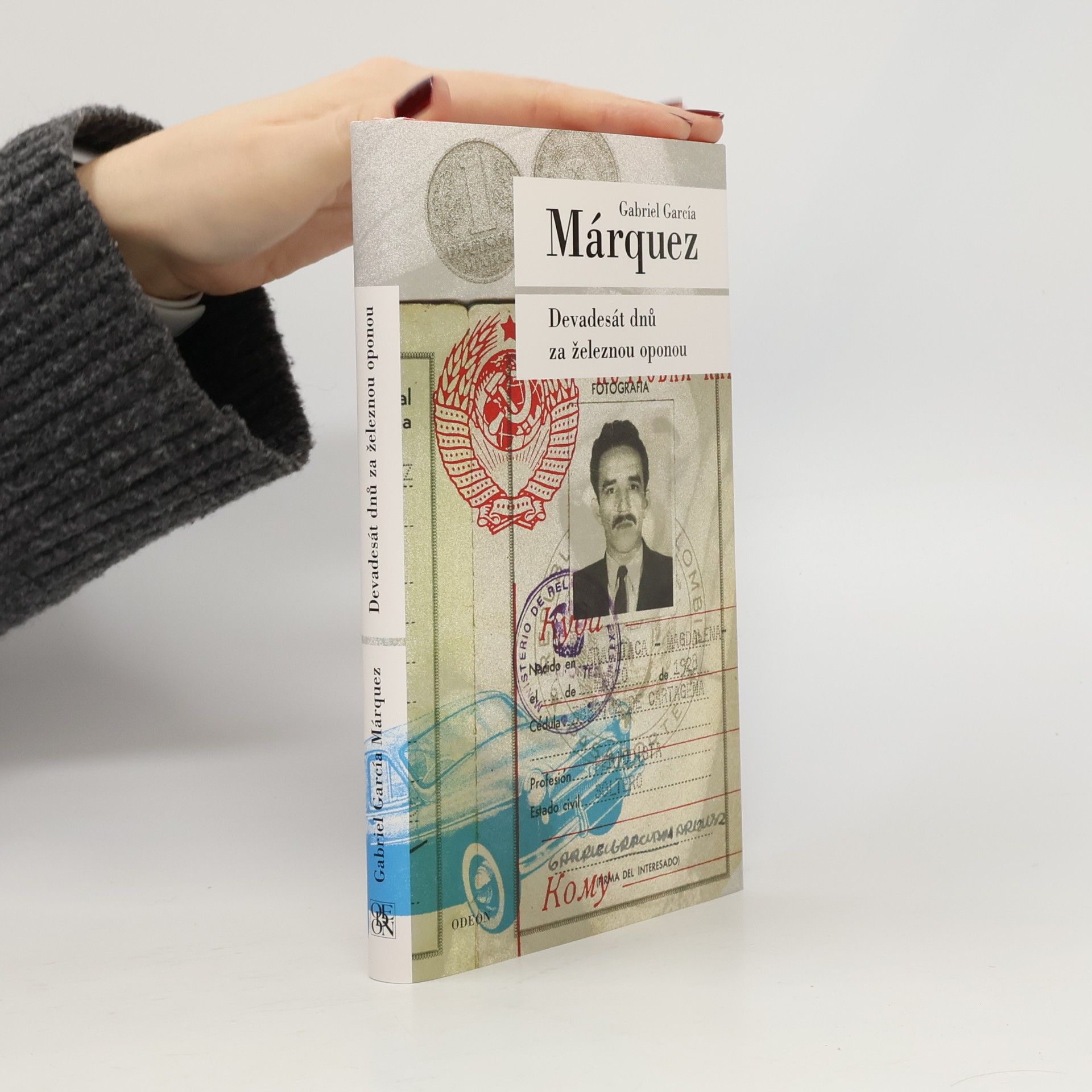 Gabriel García Márquez Devadesát dnů za železnou oponou