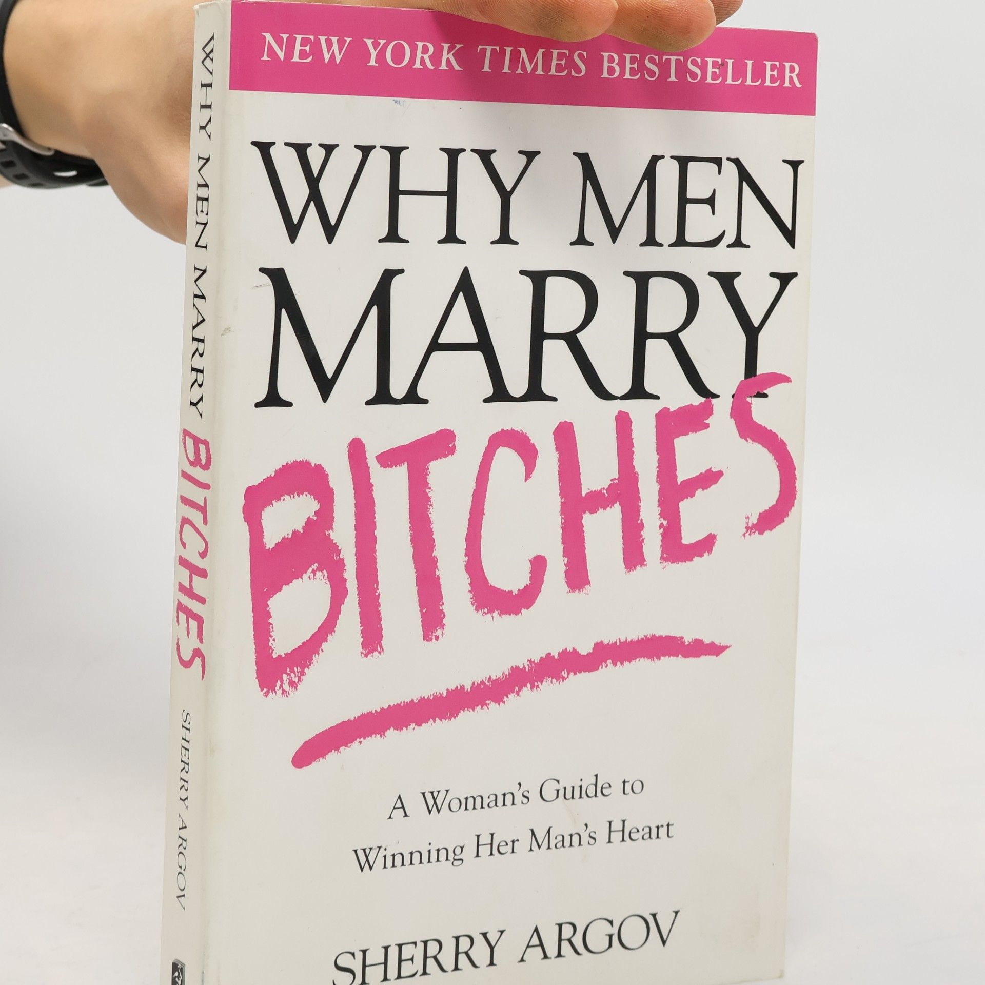 Why Men Marry Bitches