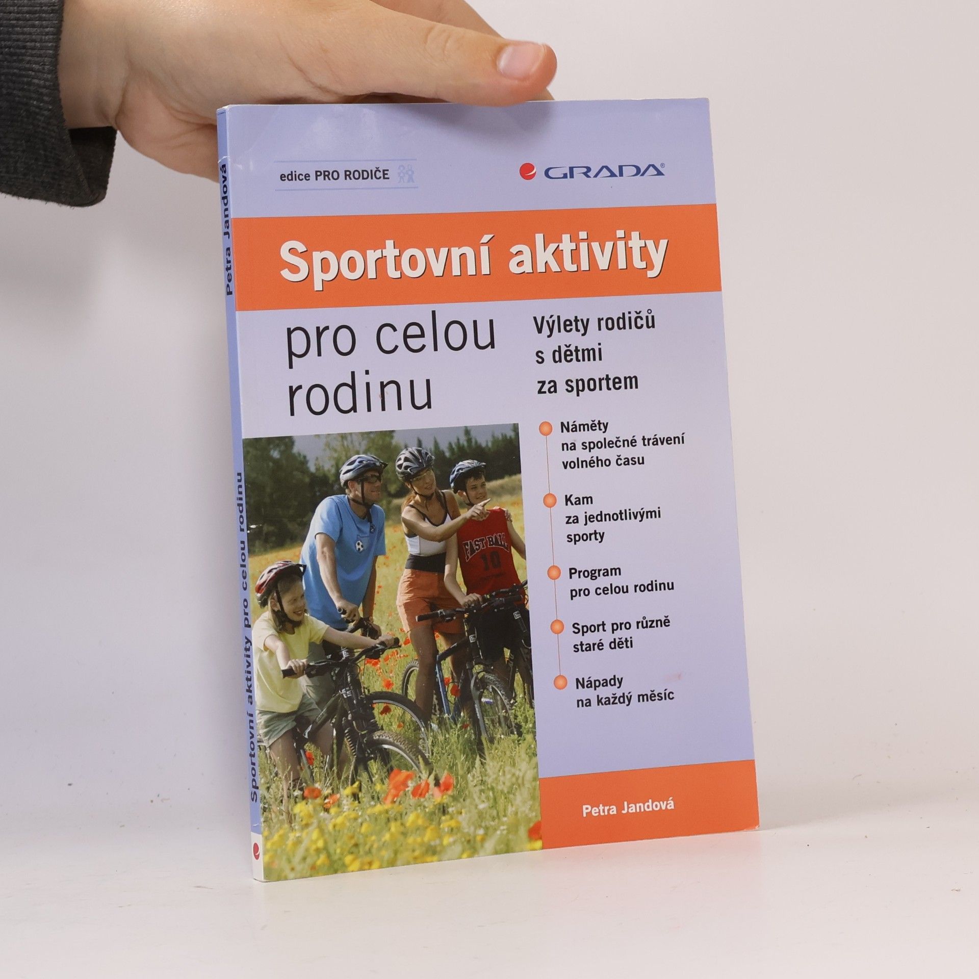 Petra Jandová Sportovní aktivity pro celou rodinu