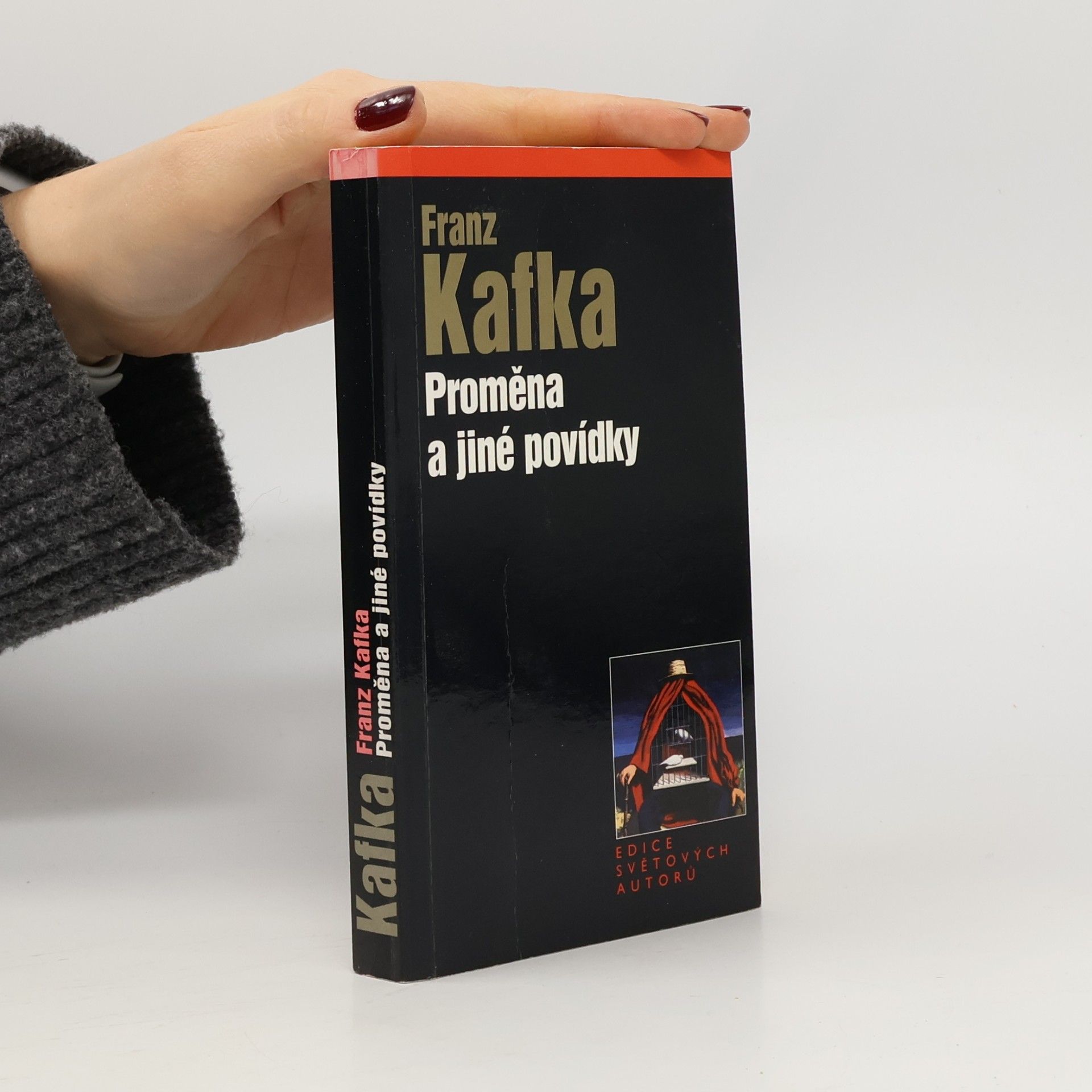 Franz Kafka Proměna a jiné povídky