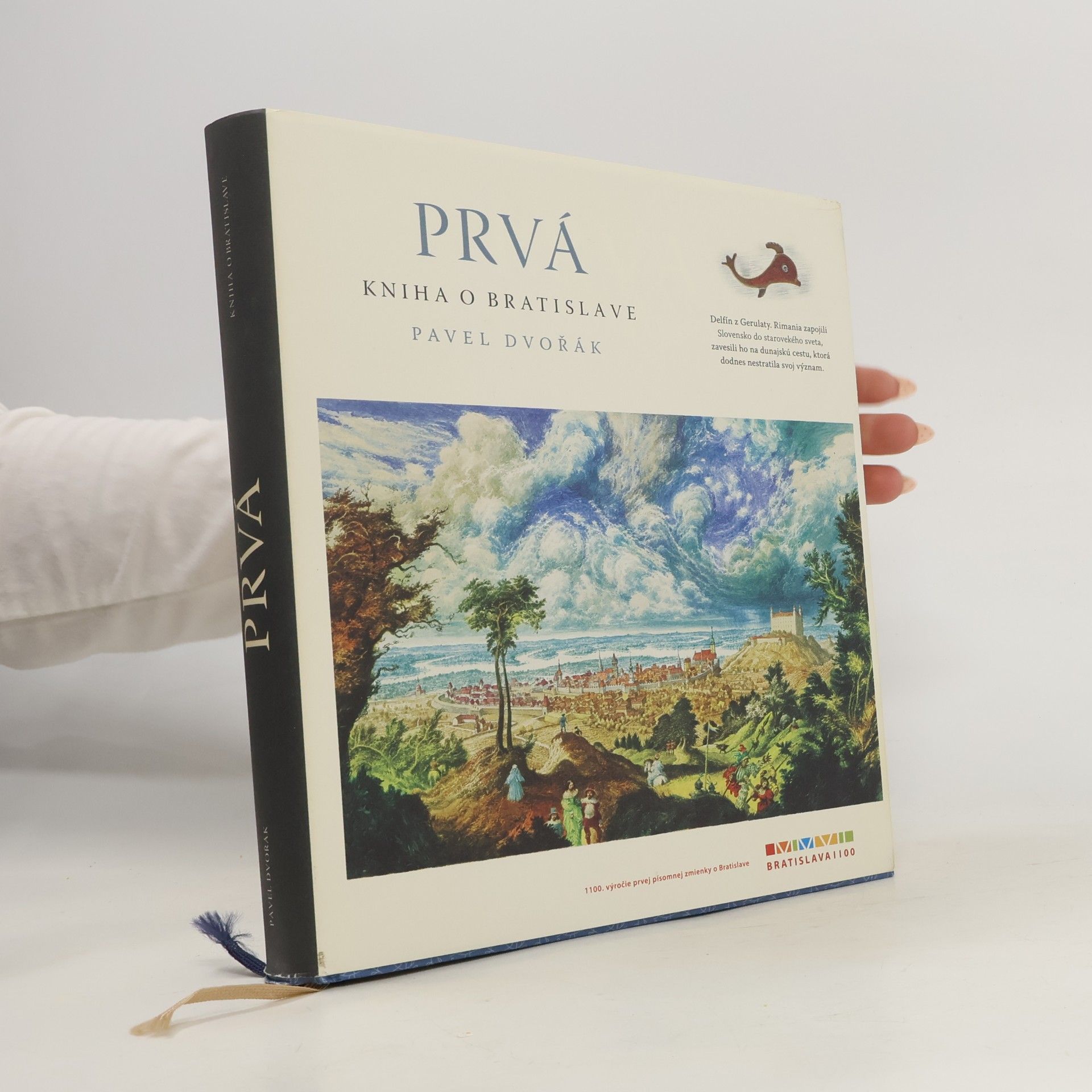 Pavel Dvořák Prvá kniha o Bratislave