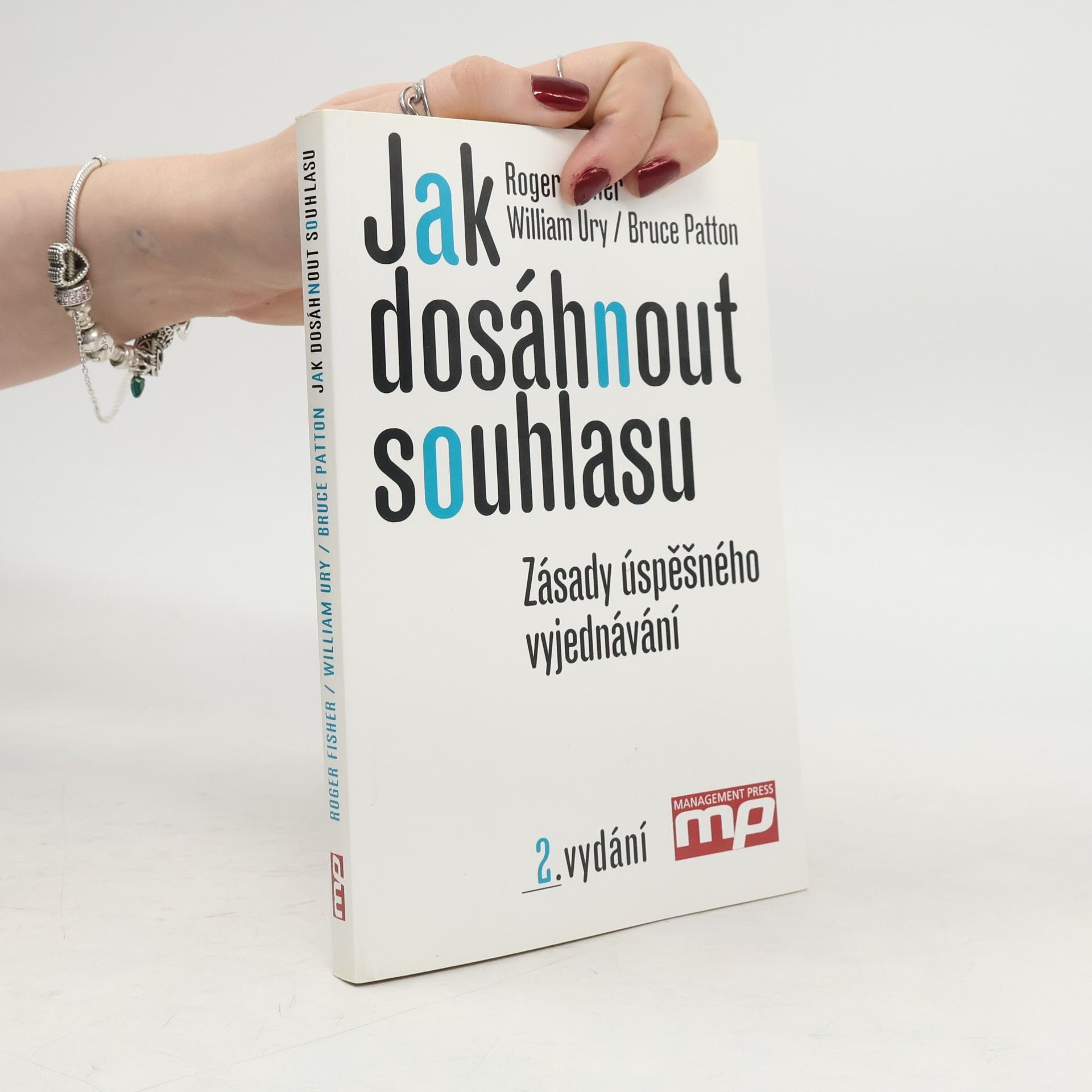 Jak dosáhnout souhlasu. Zásady úspěšného vyjednávání
