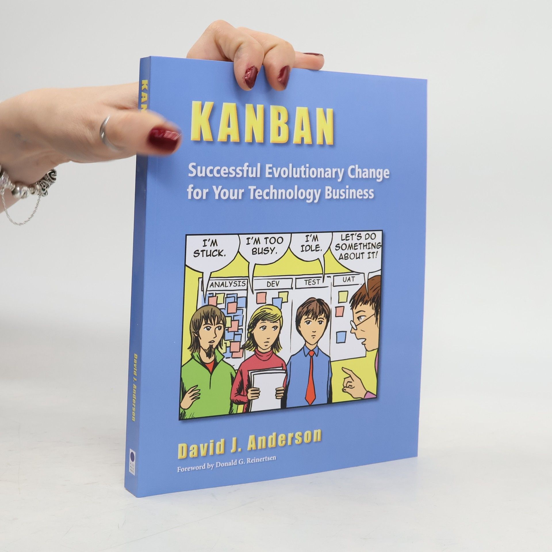 Kanban. Successful Evolutionary Change for Your Technology Business