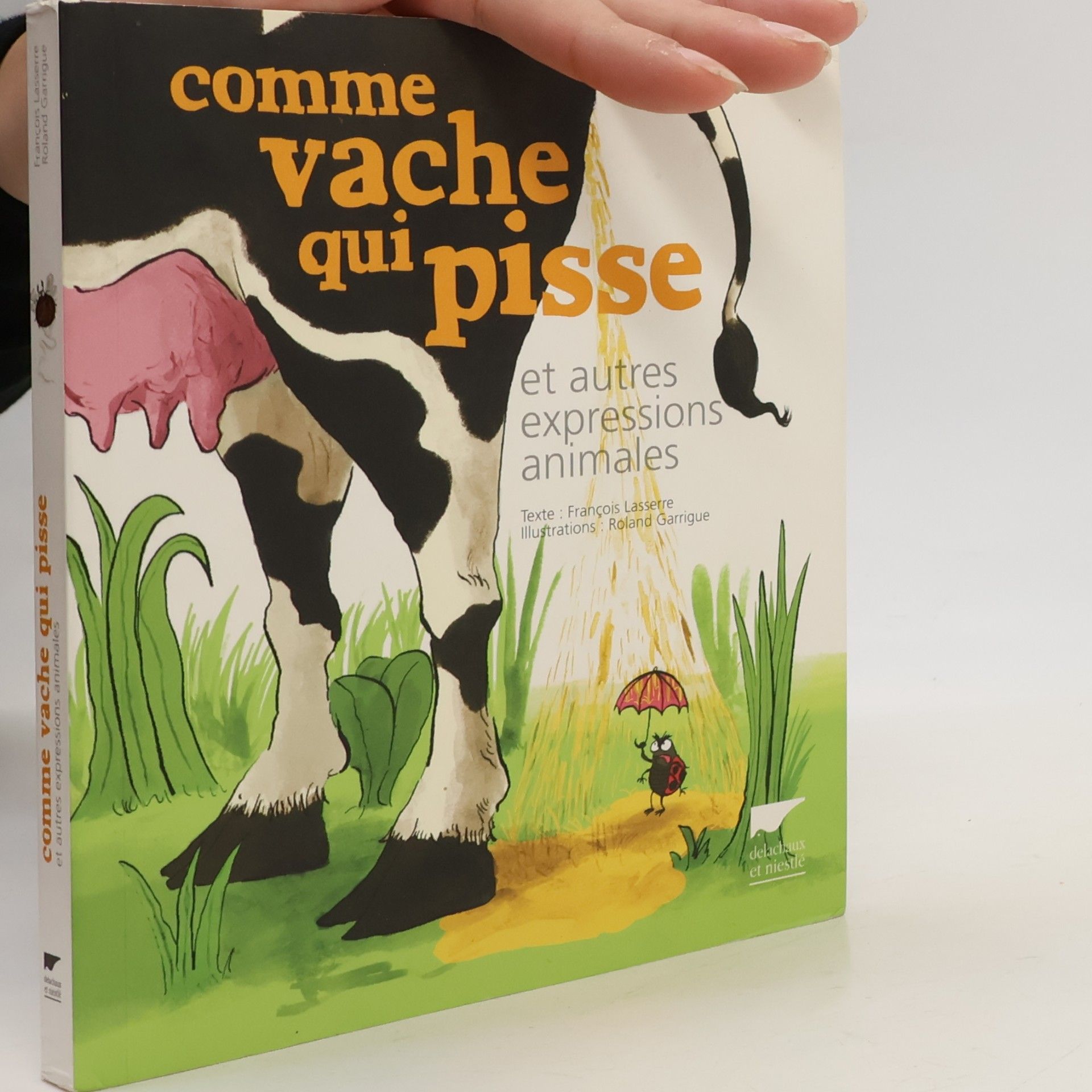 Comme vache qui pisse et autres expressions animales