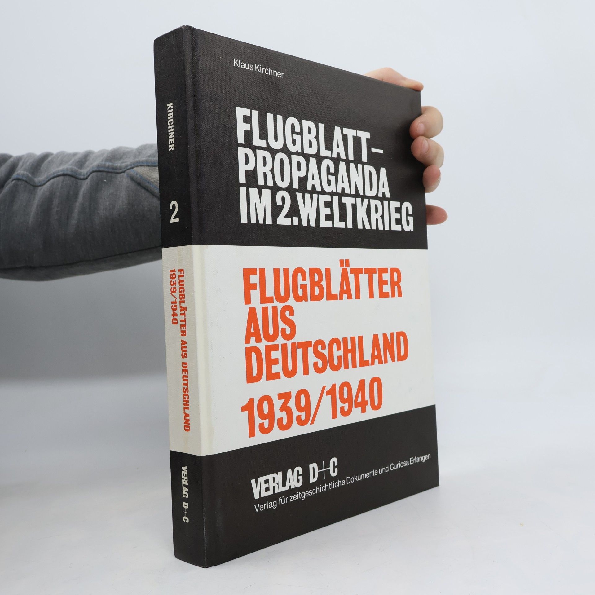 Klaus Kirchner Flugblatt – Propaganda im 2. Weltkrieg