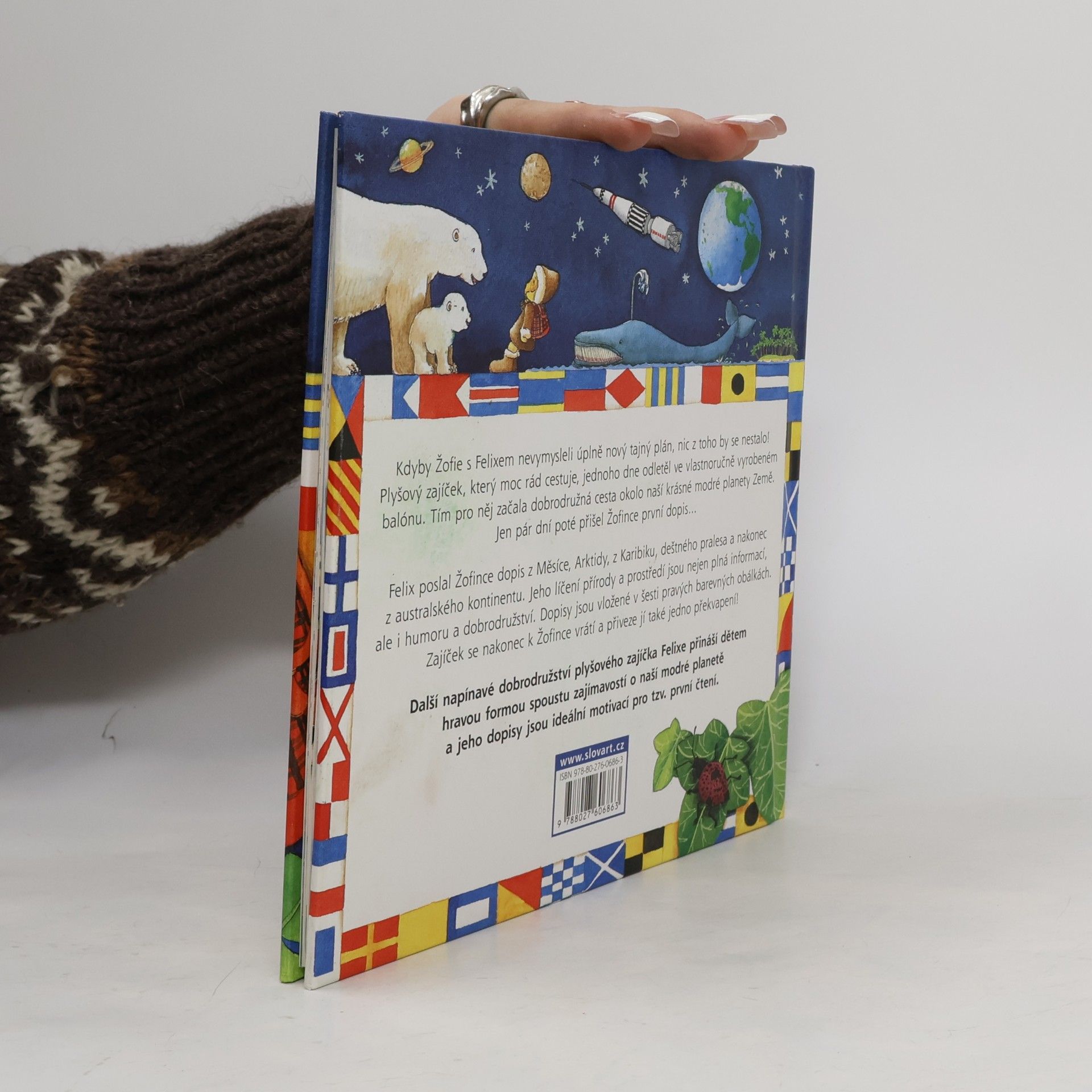 Annette Langen Dobrodružné dopisy od Felixe - Plyšový zajíček objevuje naši modrou planetu