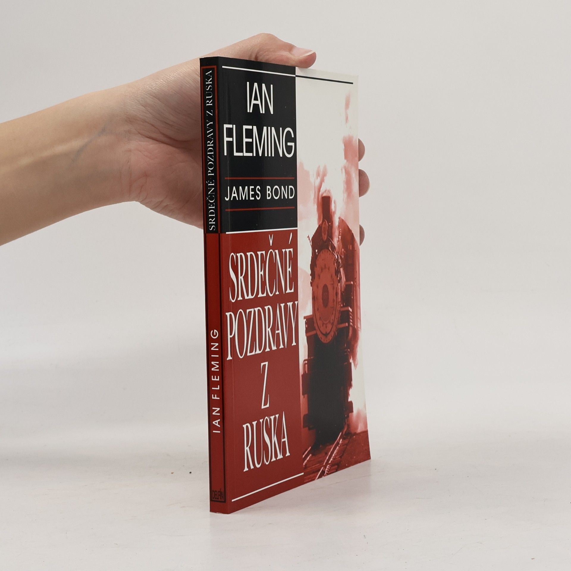 Ian Fleming Srdečné pozdravy z Ruska
