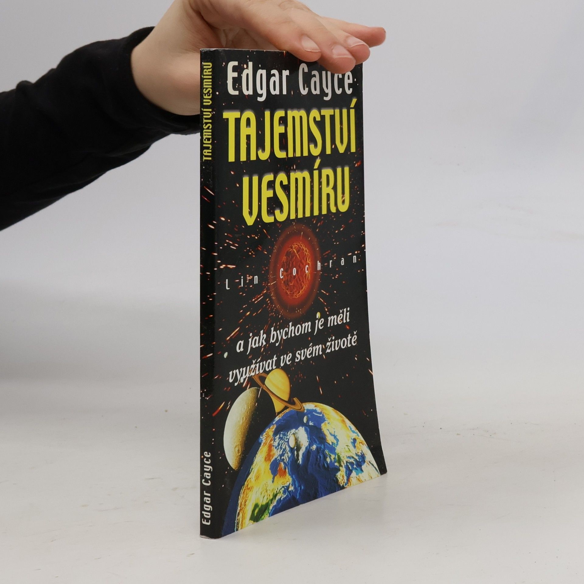 Edgar Cayce. Tajemství vesmíru