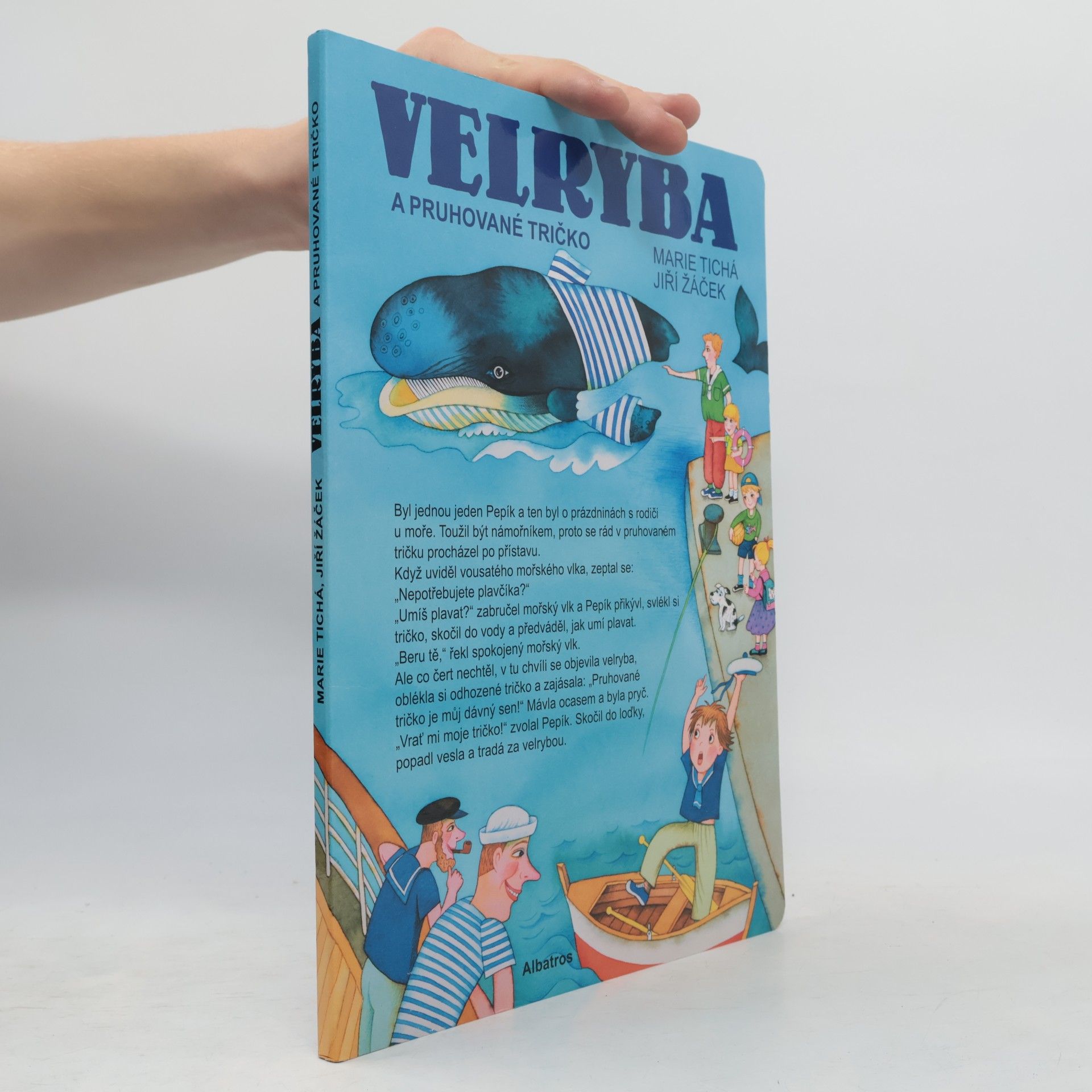 Velryba a pruhované tričko