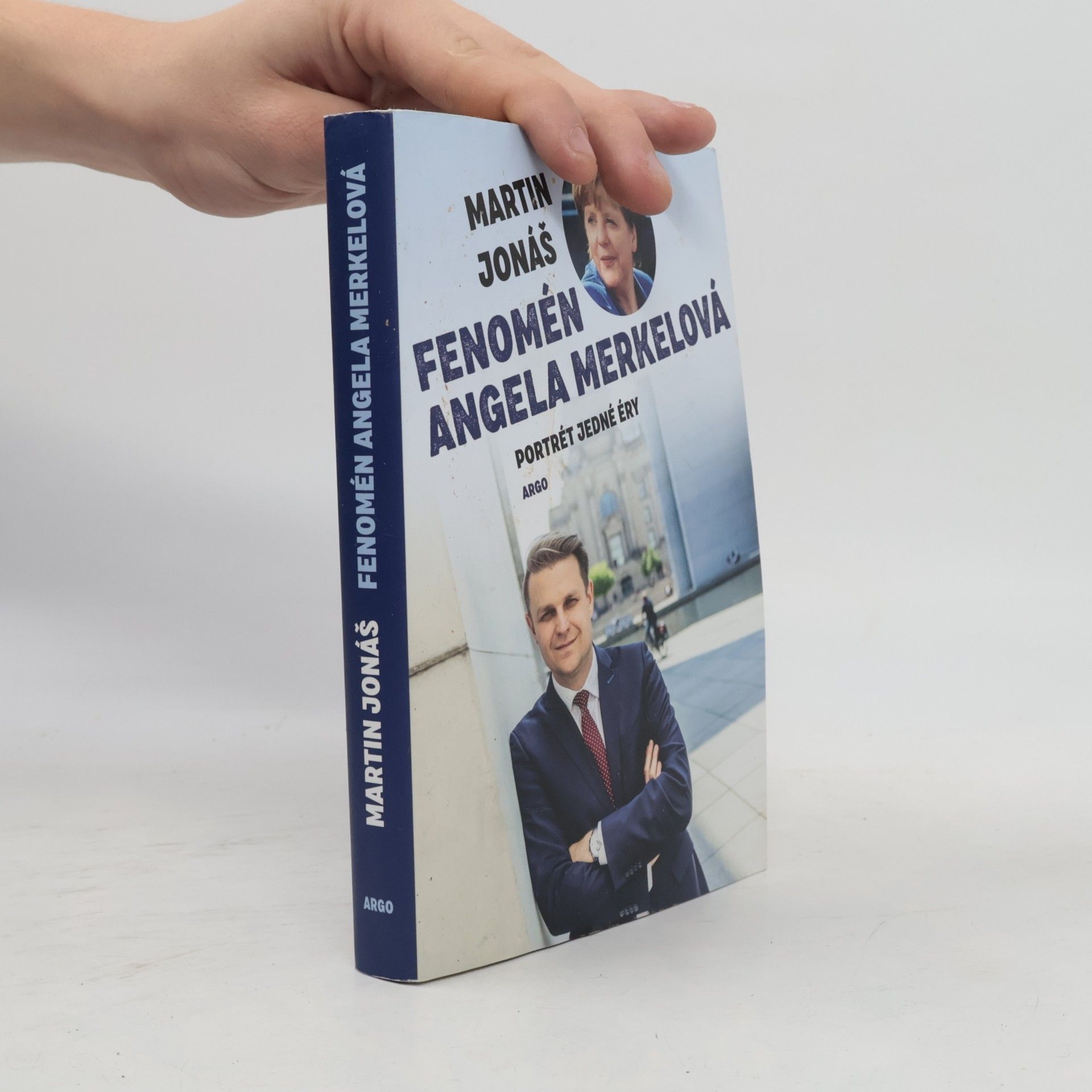 Martin Jonáš Fenomén Angela Merkelová