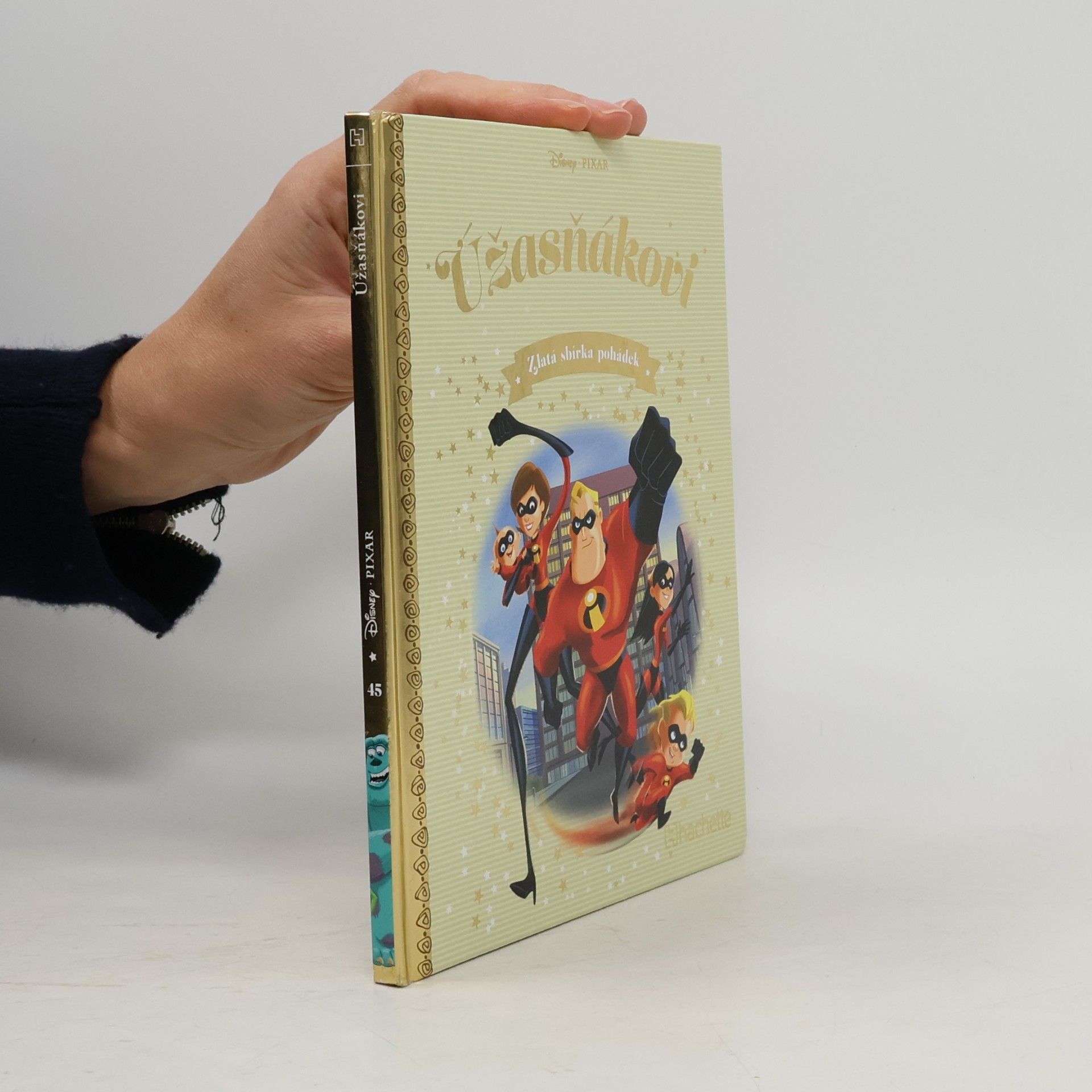 Various authors Zlatá sbírka pohádek 45. Úžasňákovi