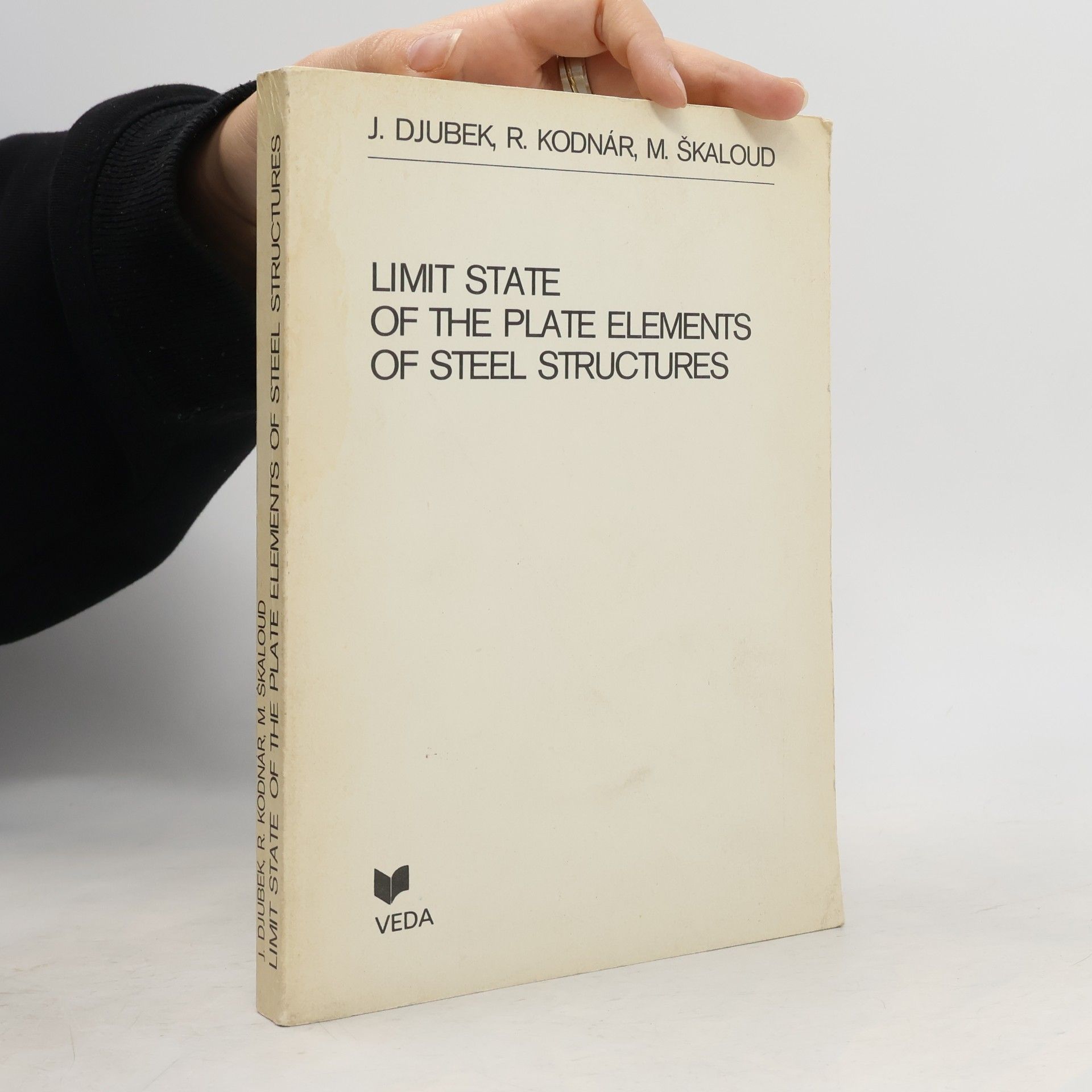 Lehr- und Handbücher der Ingenieurwissenschaften - 39: Limit State of the Plate Elements of Steel Structures