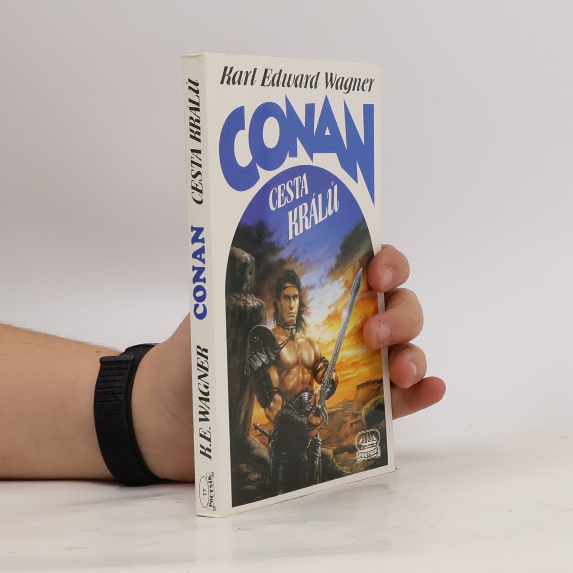 Karl Edward Wagner Conan : cesta králů