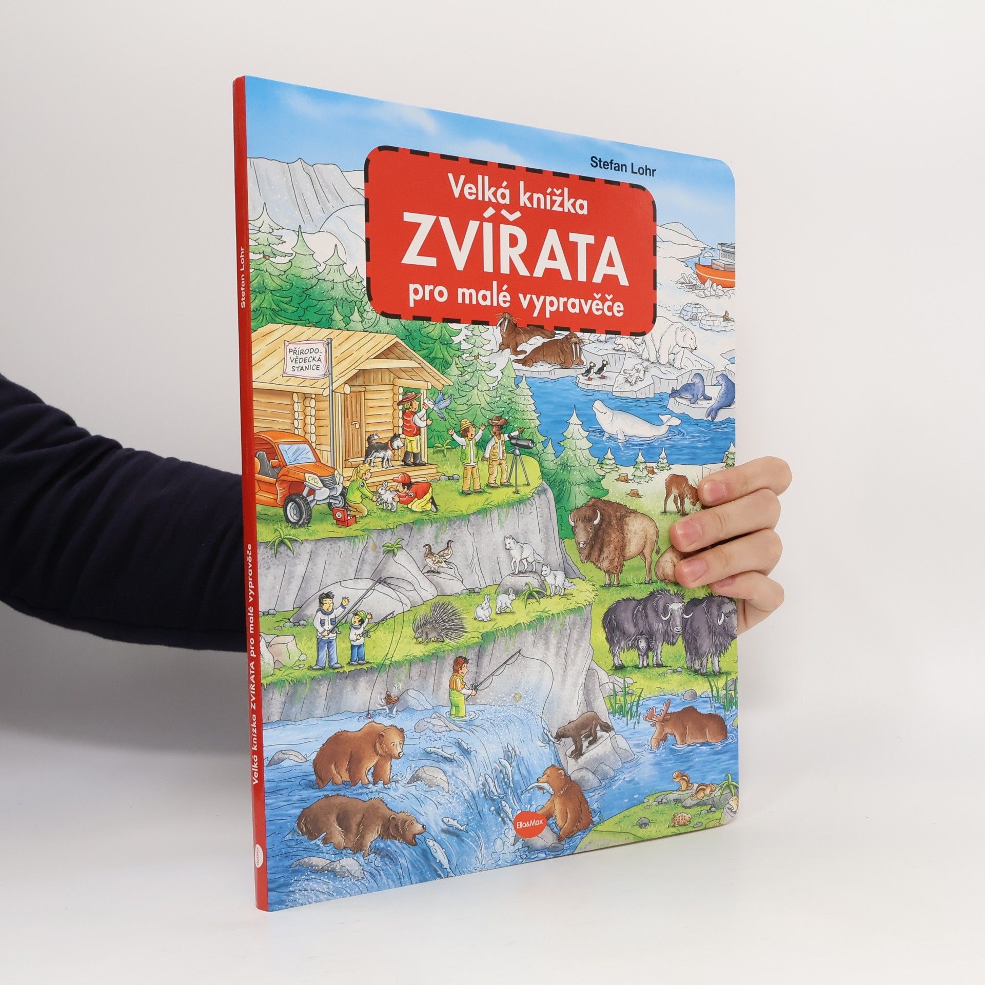 Stefan Lohr Velká knížka Zvířata pro malé vypravěče