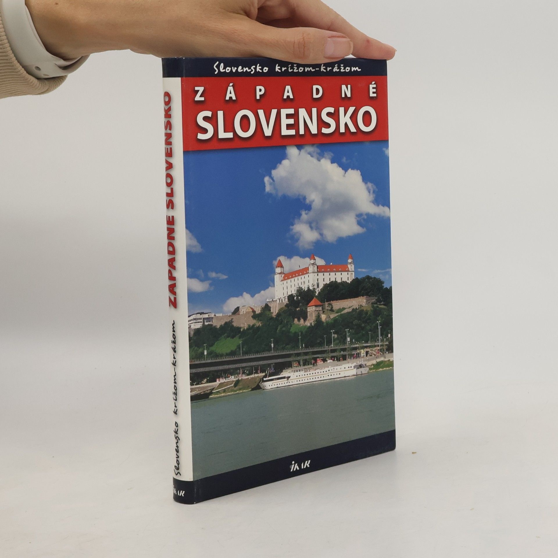 Slovensko krížom krážom: Západné Slovensko
