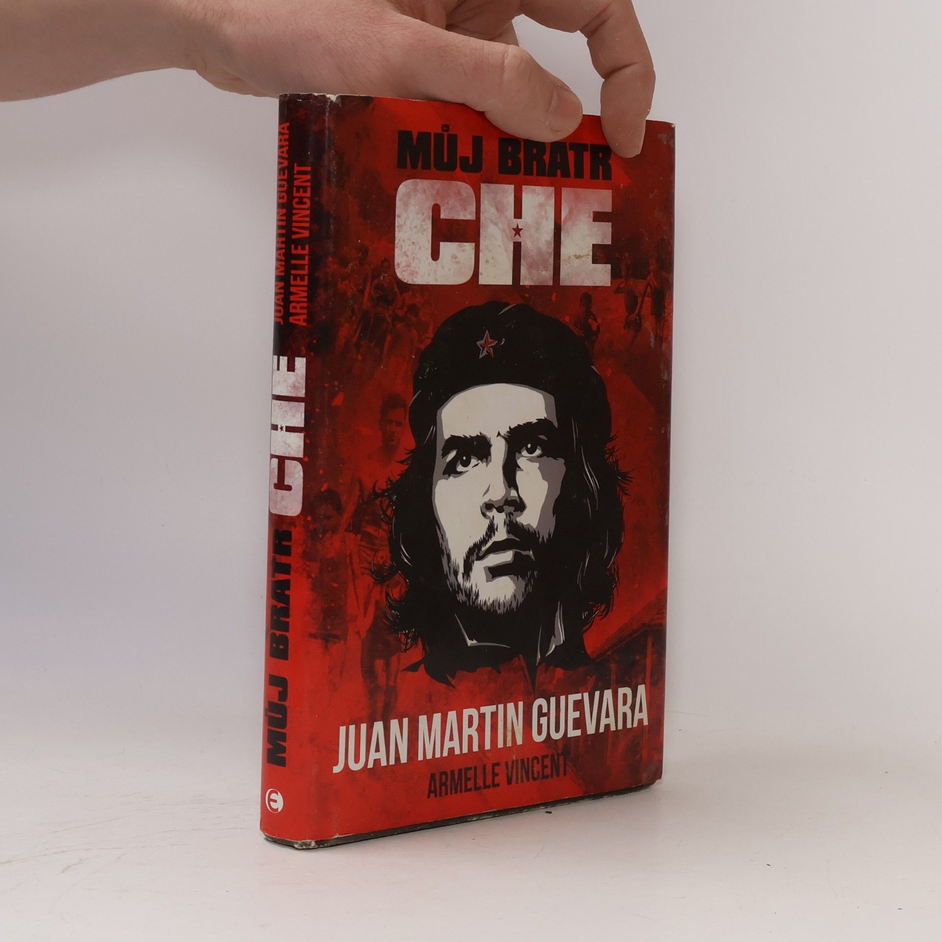 Juan Martin Guevara Můj bratr Che