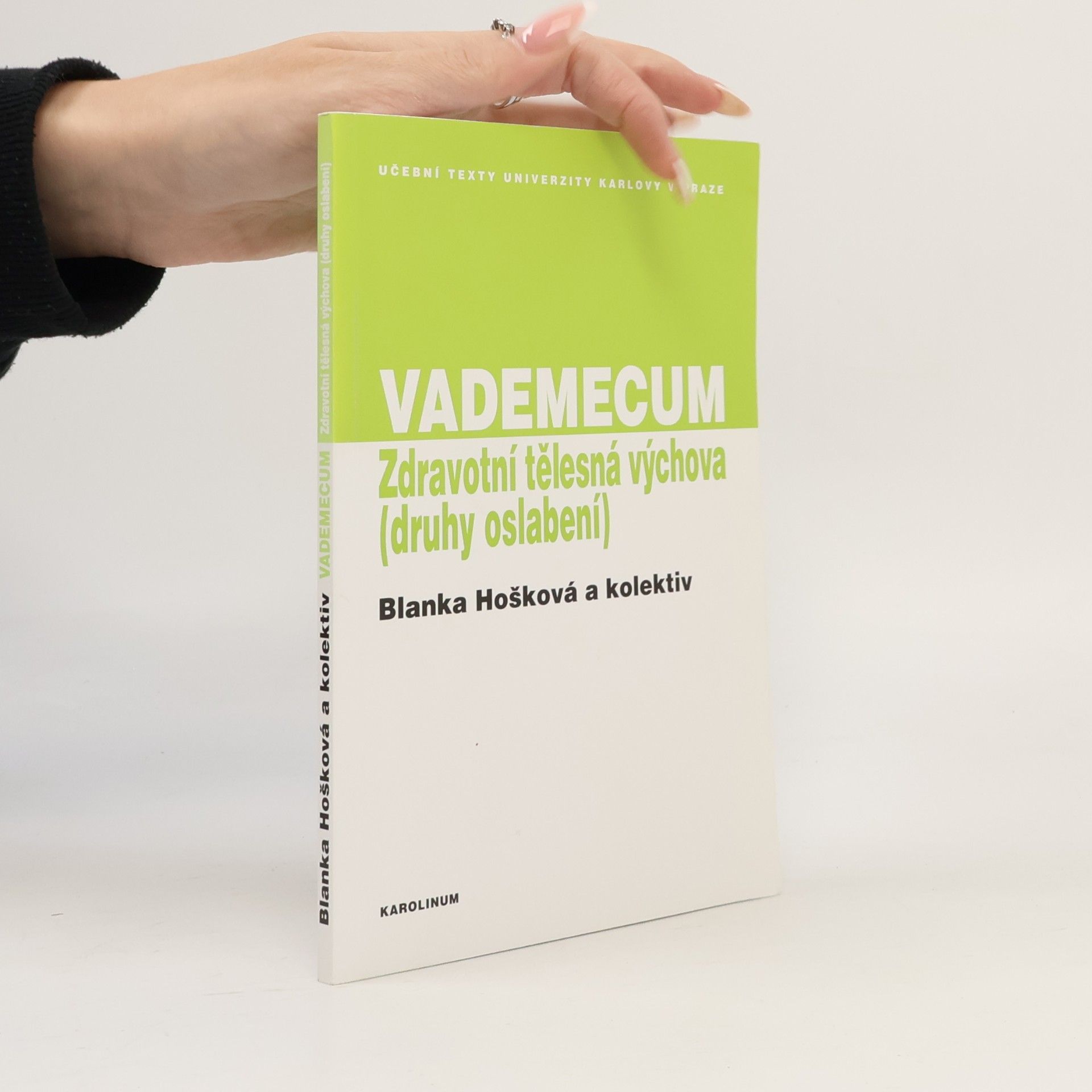 Vademecum - Zdravotní tělesná výchova - Druhy oslabení