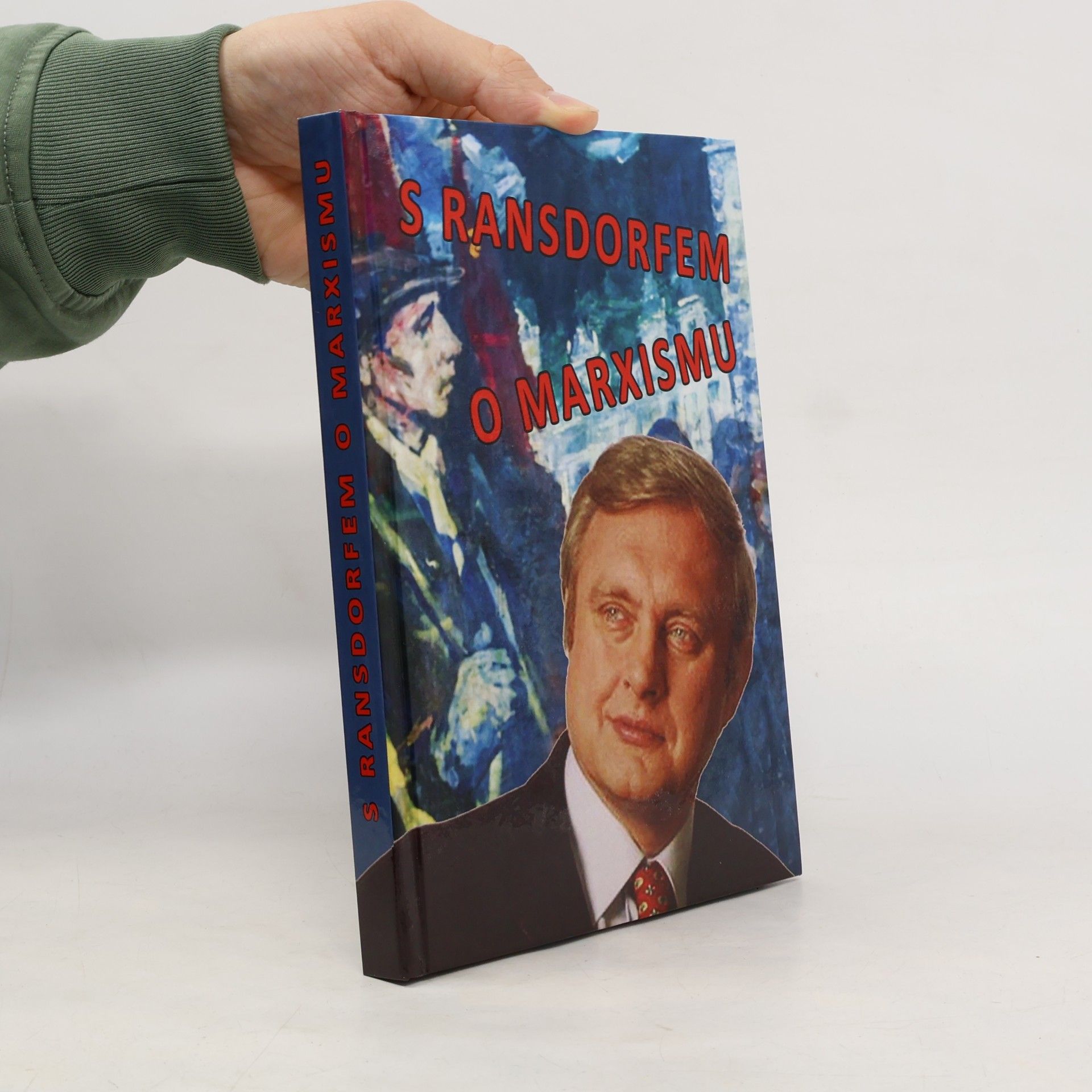 S Ransdorfem o marxismu