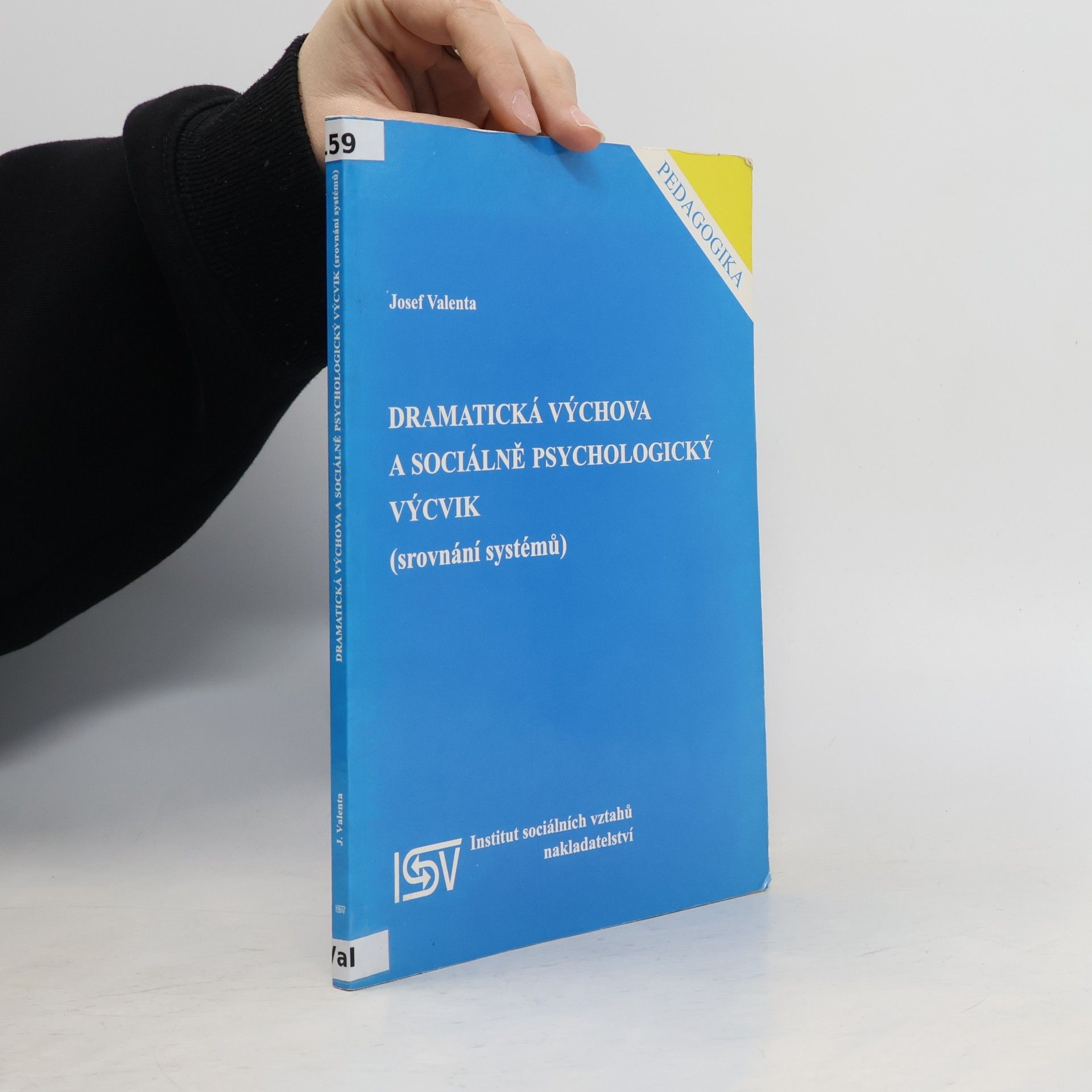 Dramatická výchova a sociálně psychologický výcvik (srovnání systémů)
