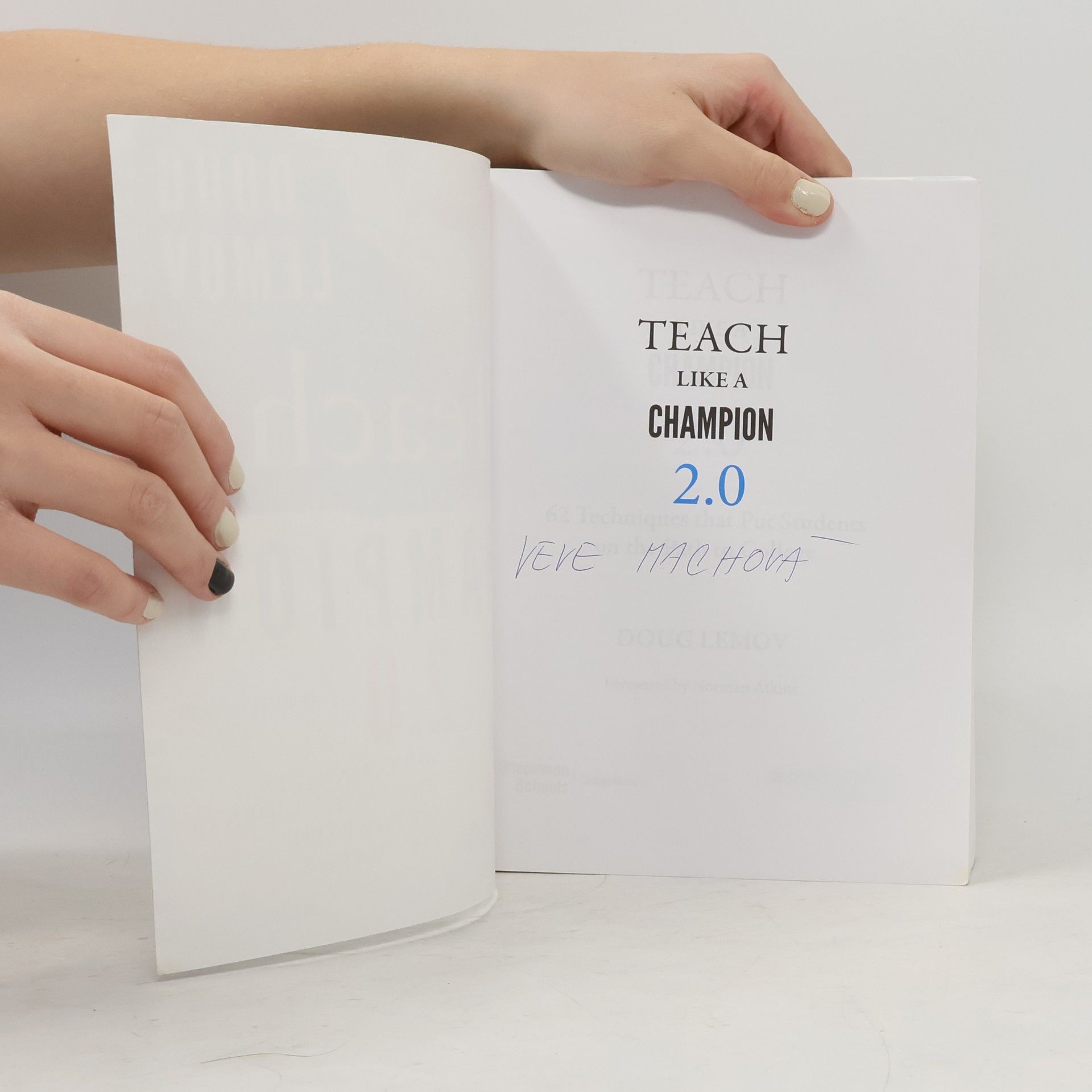 Doug Lemov Teach Like a Champion 2.0