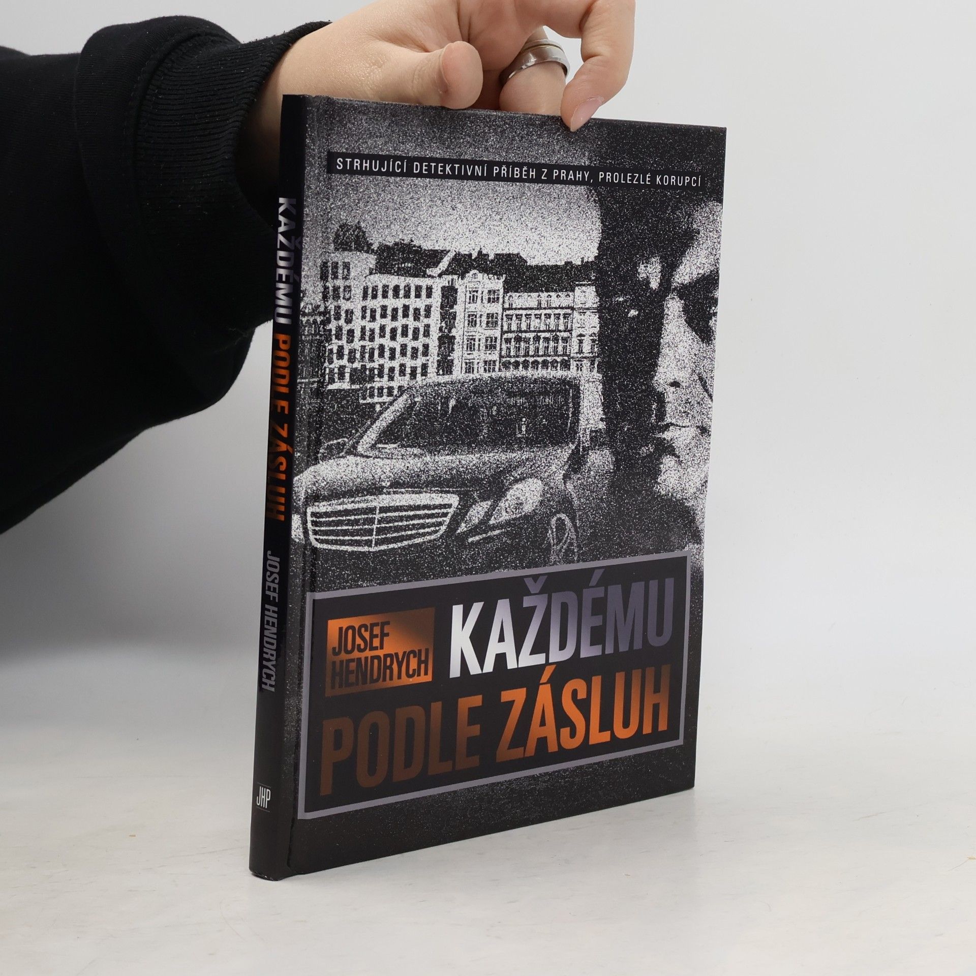 Josef Hendrych Každému podle zásluh