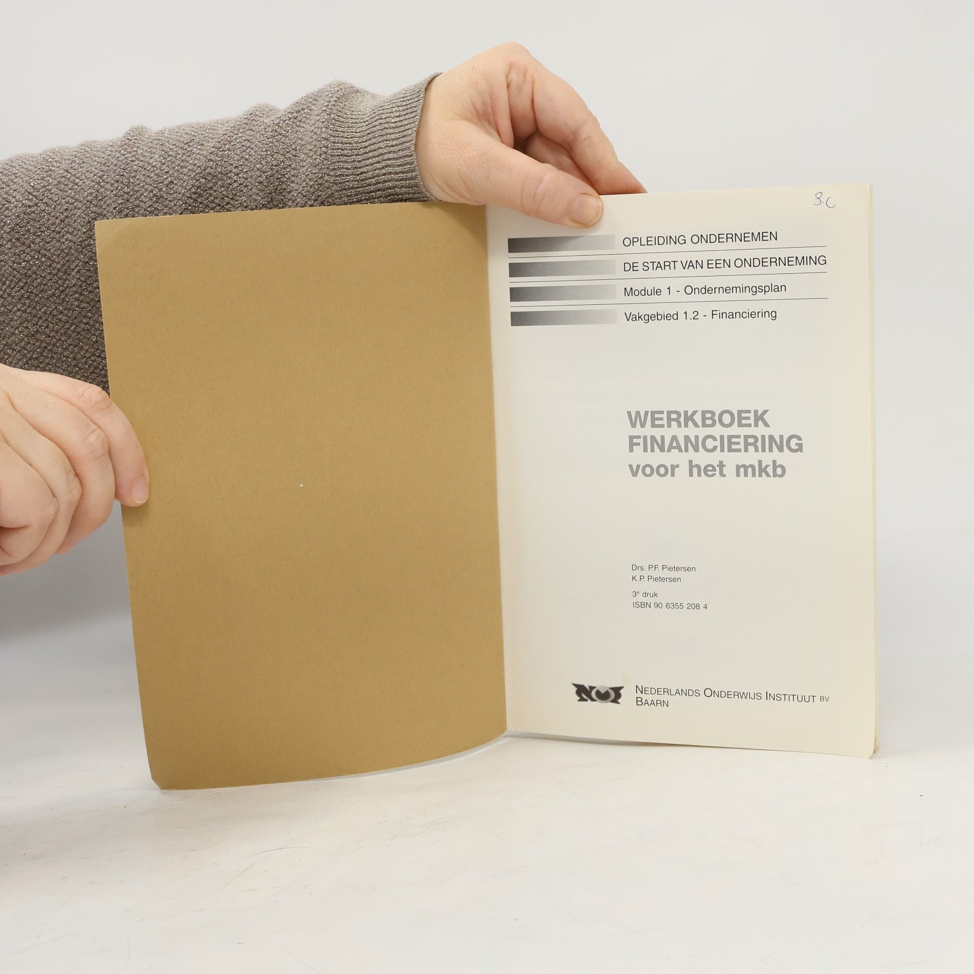 P.F. Pietersen Werkboek Financiering voor het mkb 1