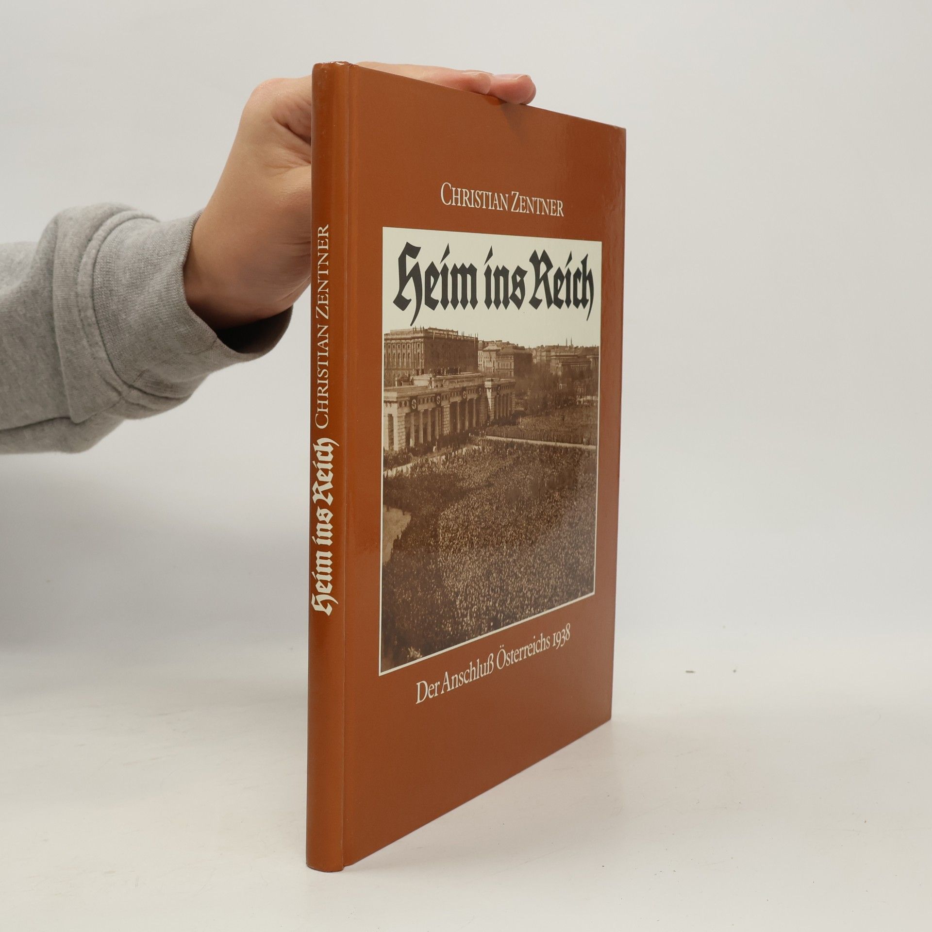 Christian Zentner Heim ins Reich