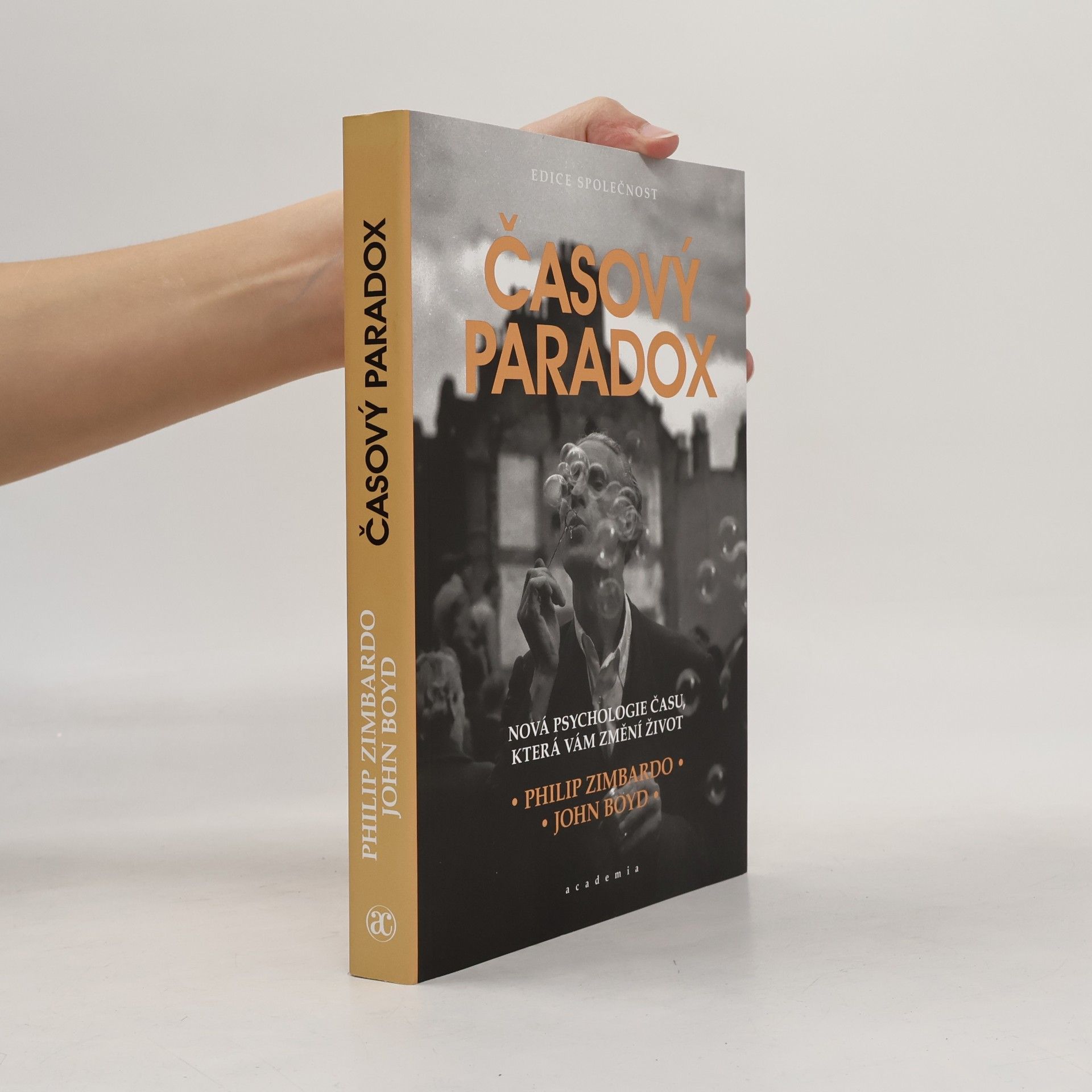 Časový paradox : nová psychologie času, která vám změní život
