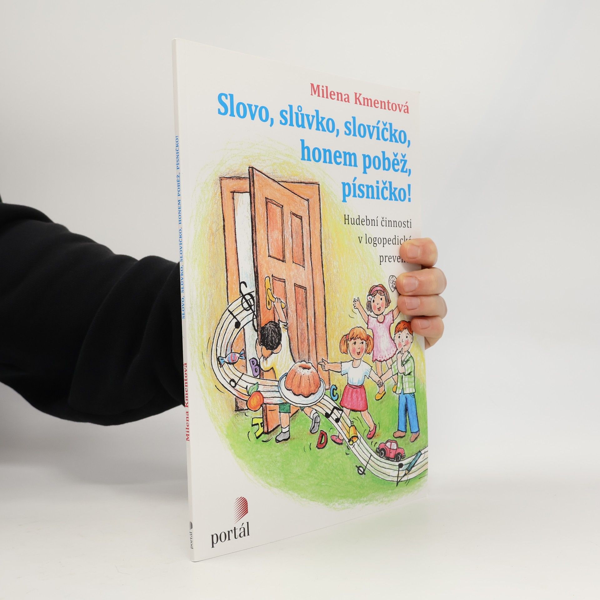 Slovo, slůvko, slovíčko, honem poběž, písničko!