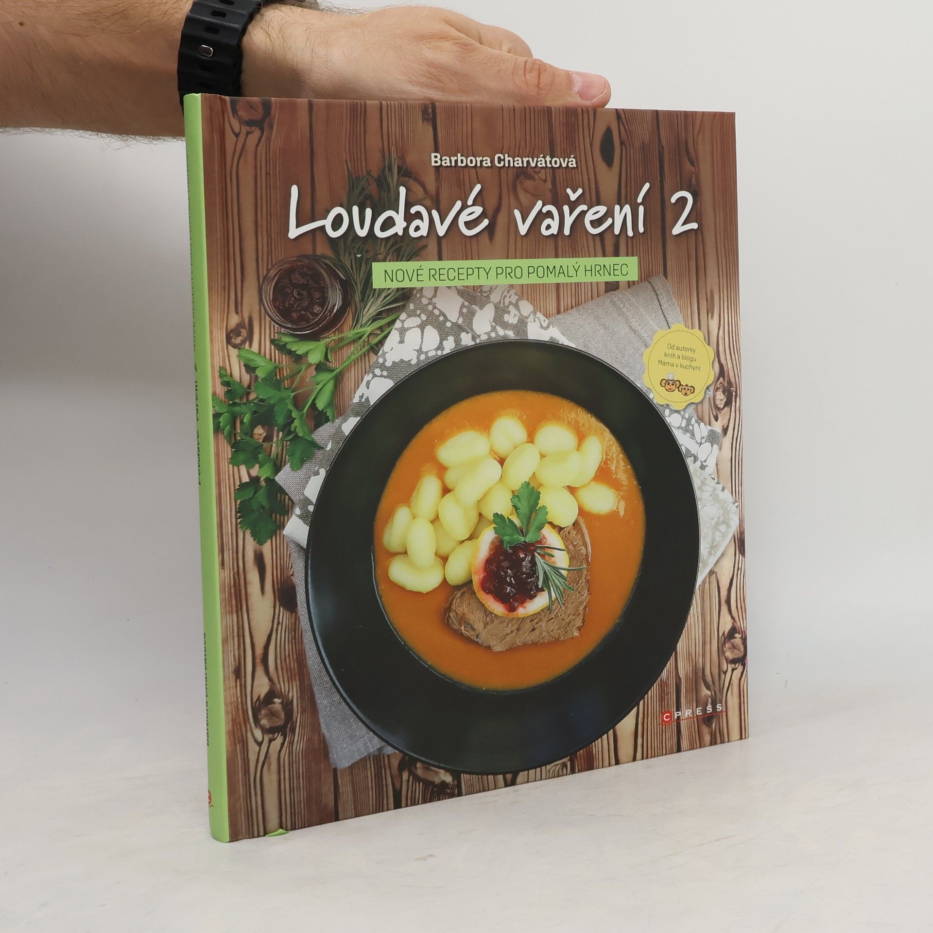 Loudavé vaření 2 : nové recepty pro pomalý hrnec
