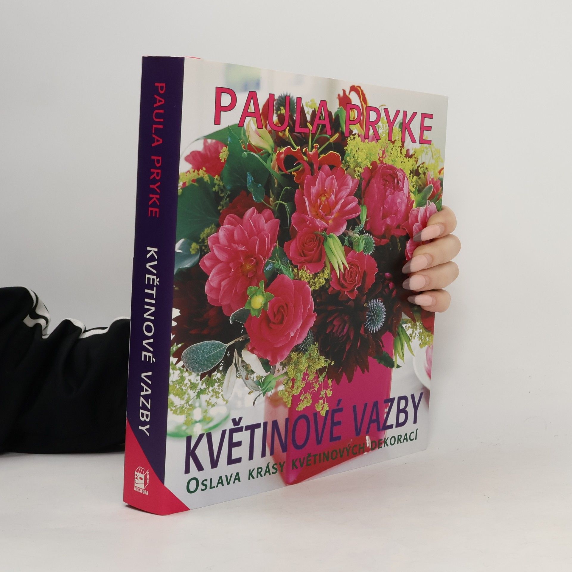 Květinové vazby : oslava krásy květinových dekorací