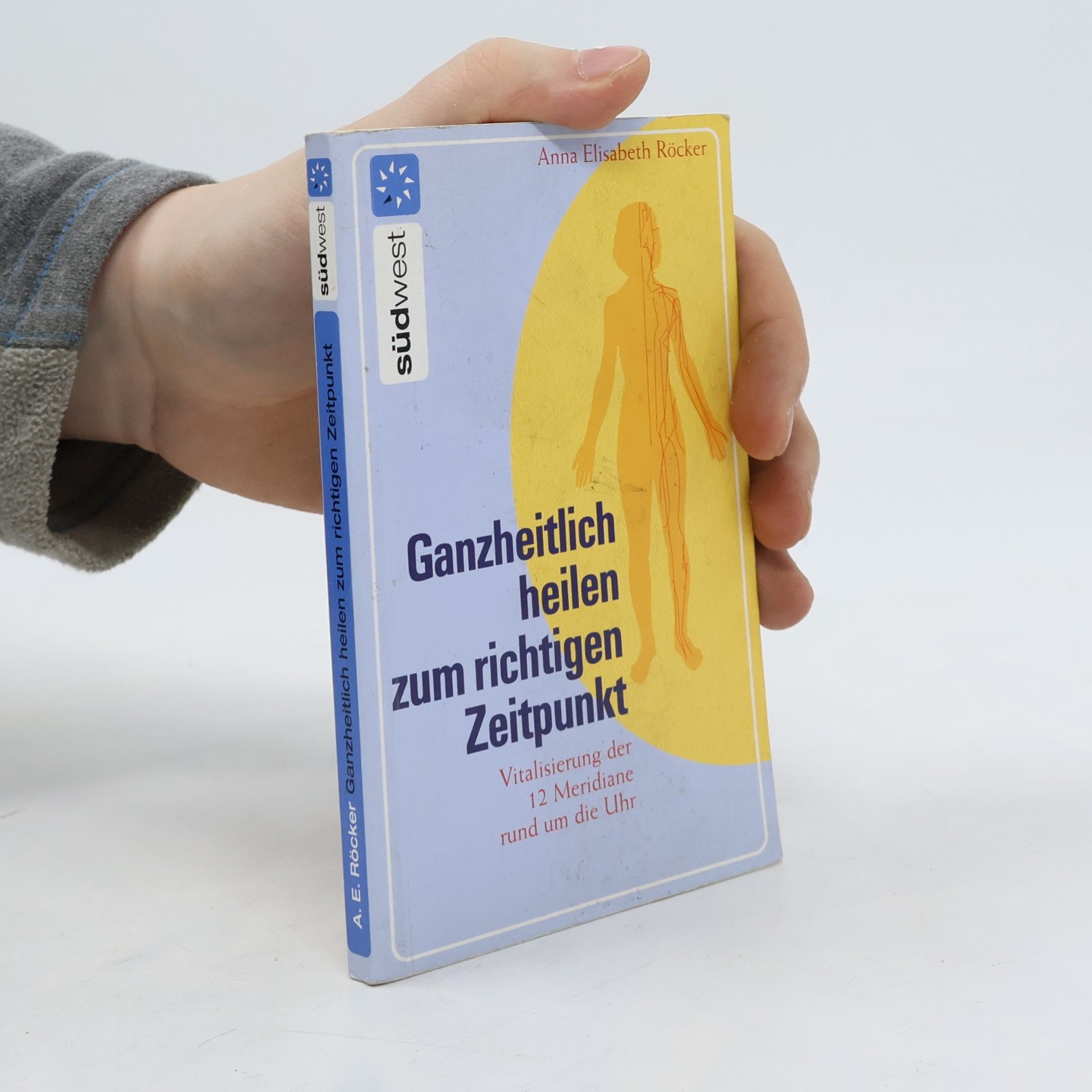 Ganzheitlich heilen zum richtigen Zeitpunkt
