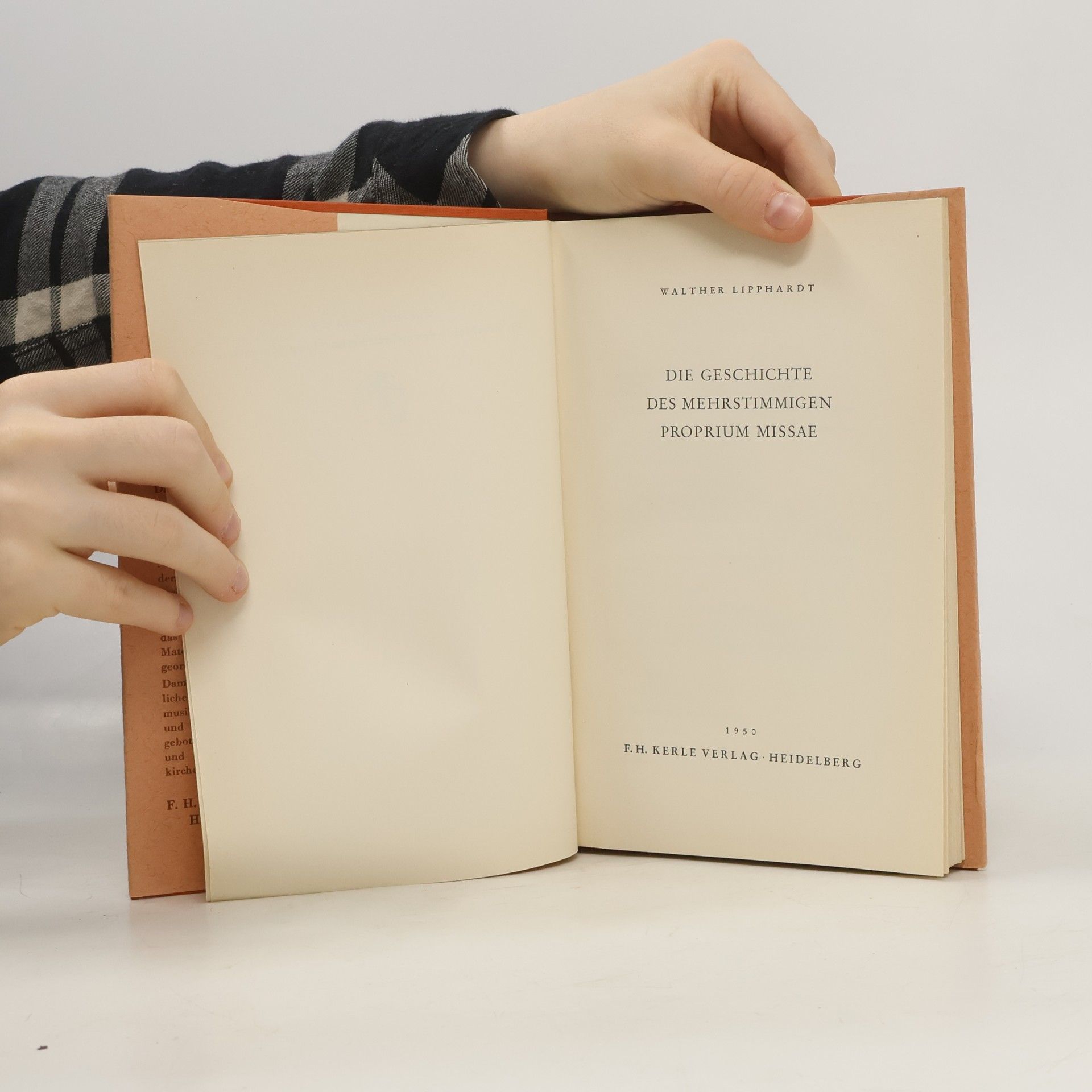 Walther Lipphardt Die Geschichte des mehrstimmigen Proprium missae