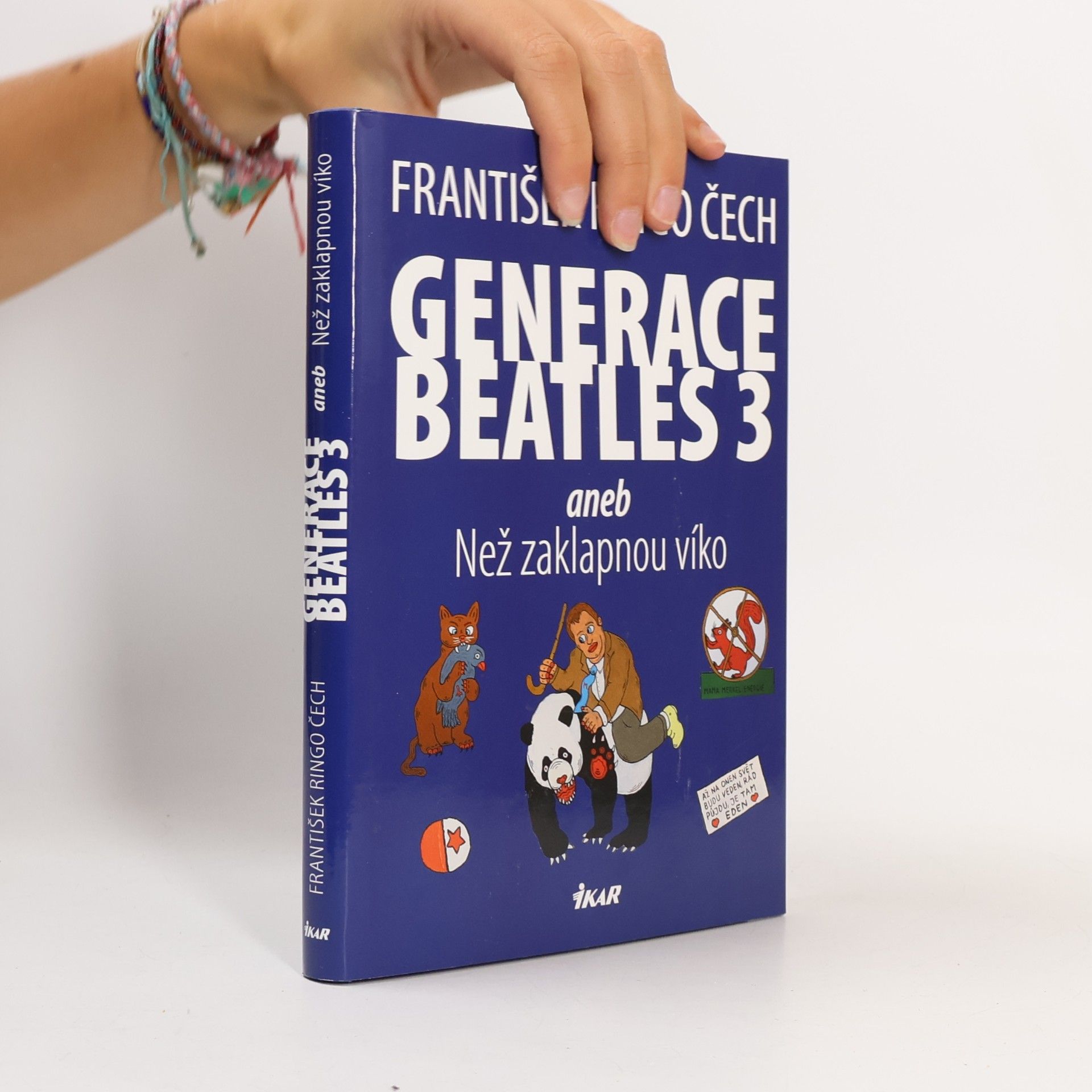 Generace Beatles 3, aneb, Než zaklapnou víko