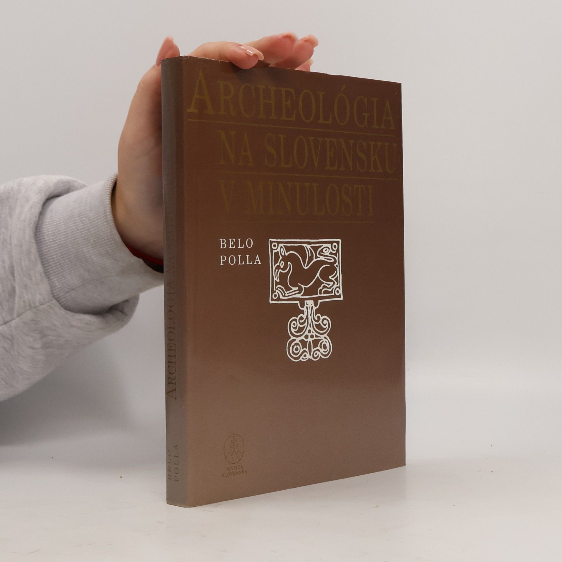 Archeológia na Slovensku v minulosti