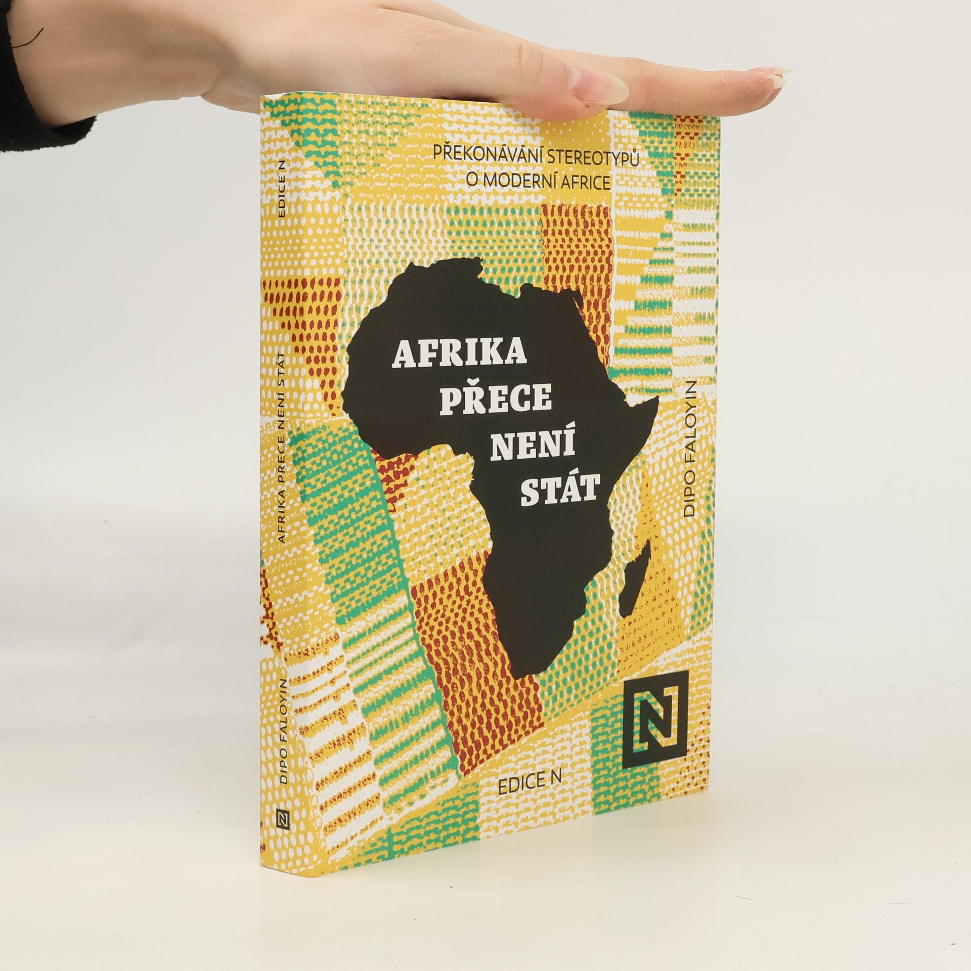 Afrika přece není stát. Překonávání stereotypů o moderní Africe