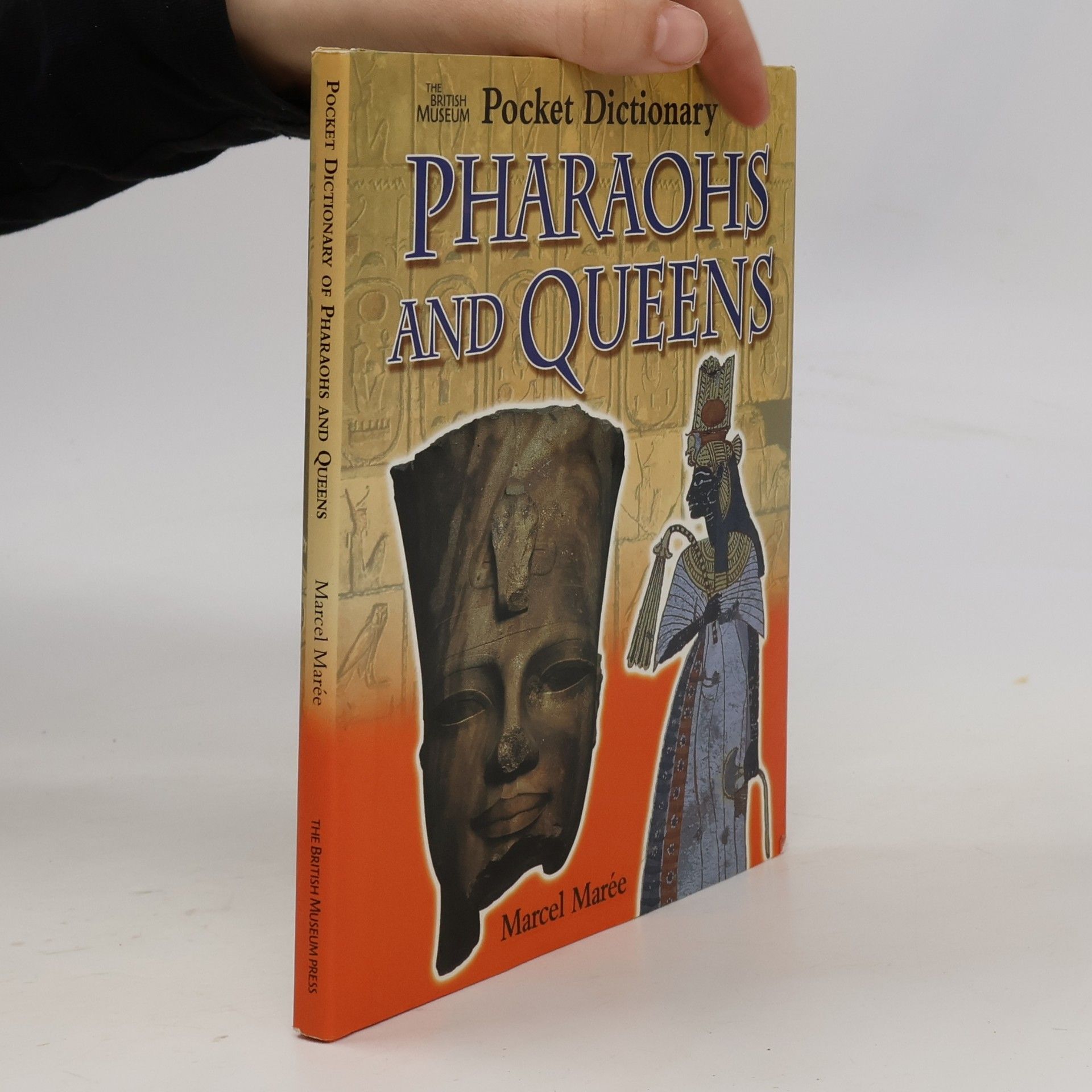 British Museum Pocket Dictionaries: Pocket Dictionary Pharaohs and Queens /anglais
