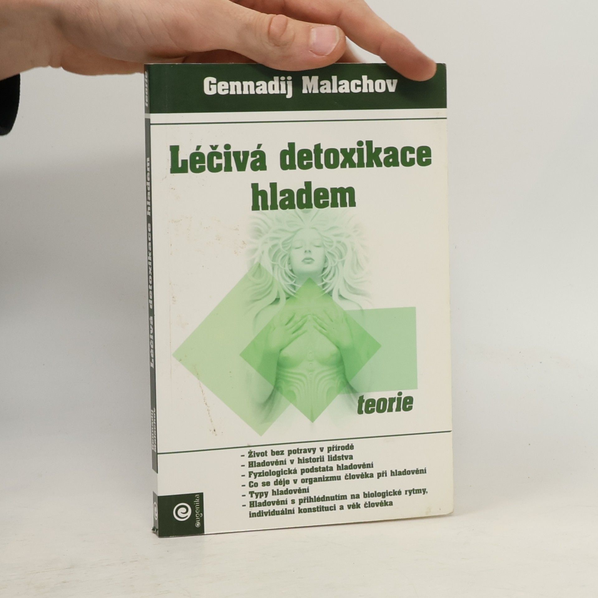 Léčivá detoxikace hladem - teorie