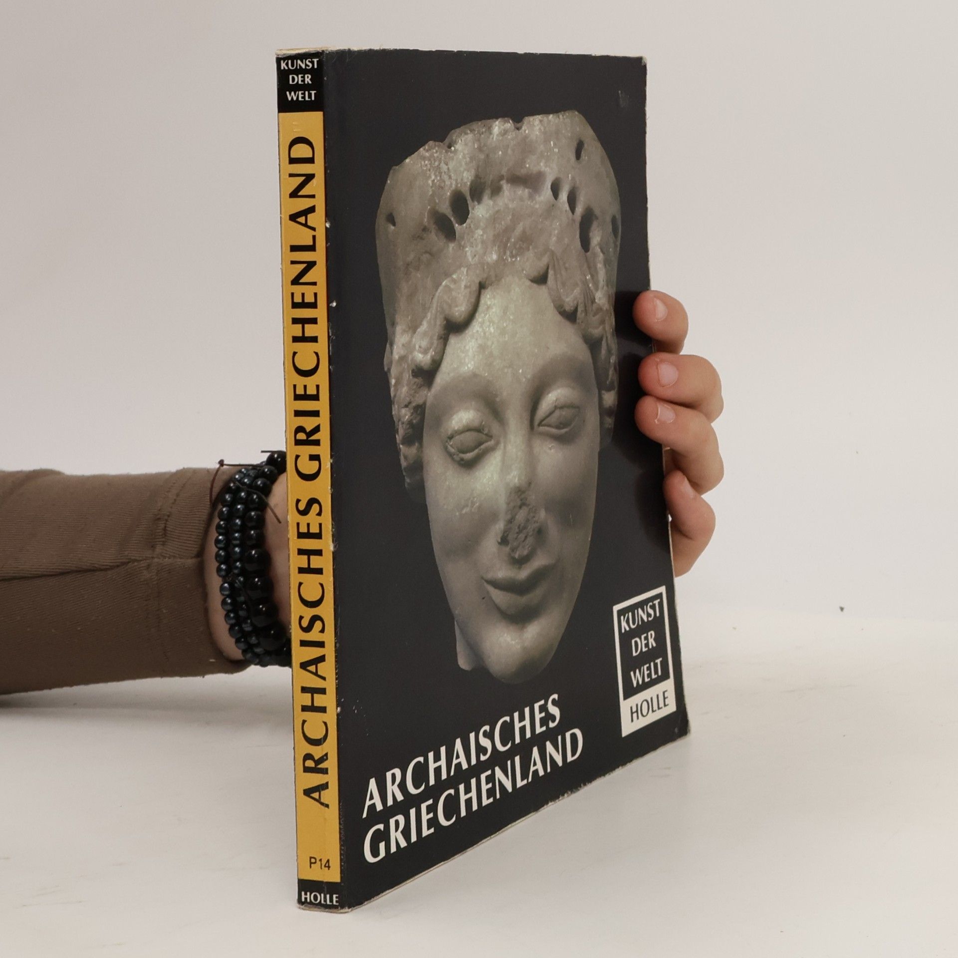 Ernst Homann-Wedeking Archaisches Griechenland